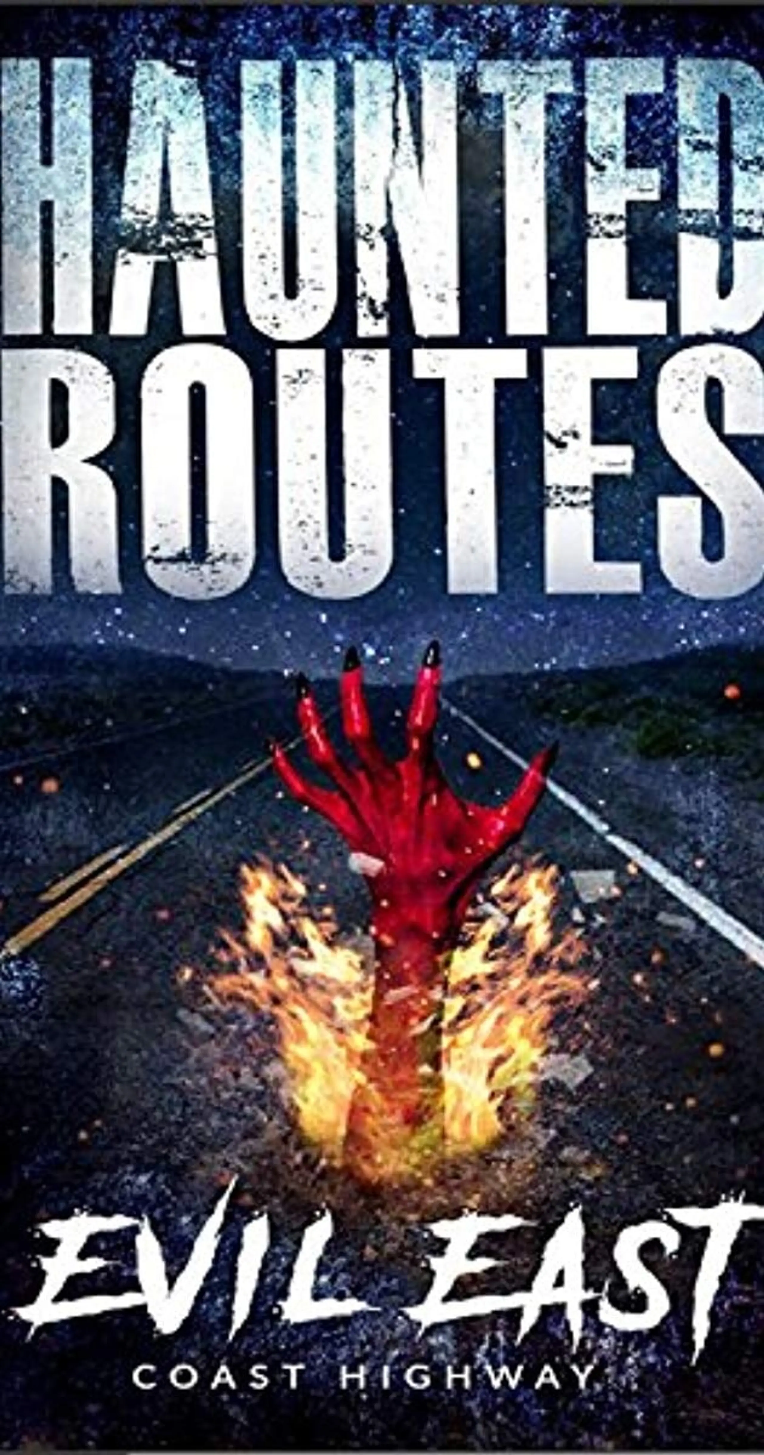 Haunted Routes: Evil East Coast Highway