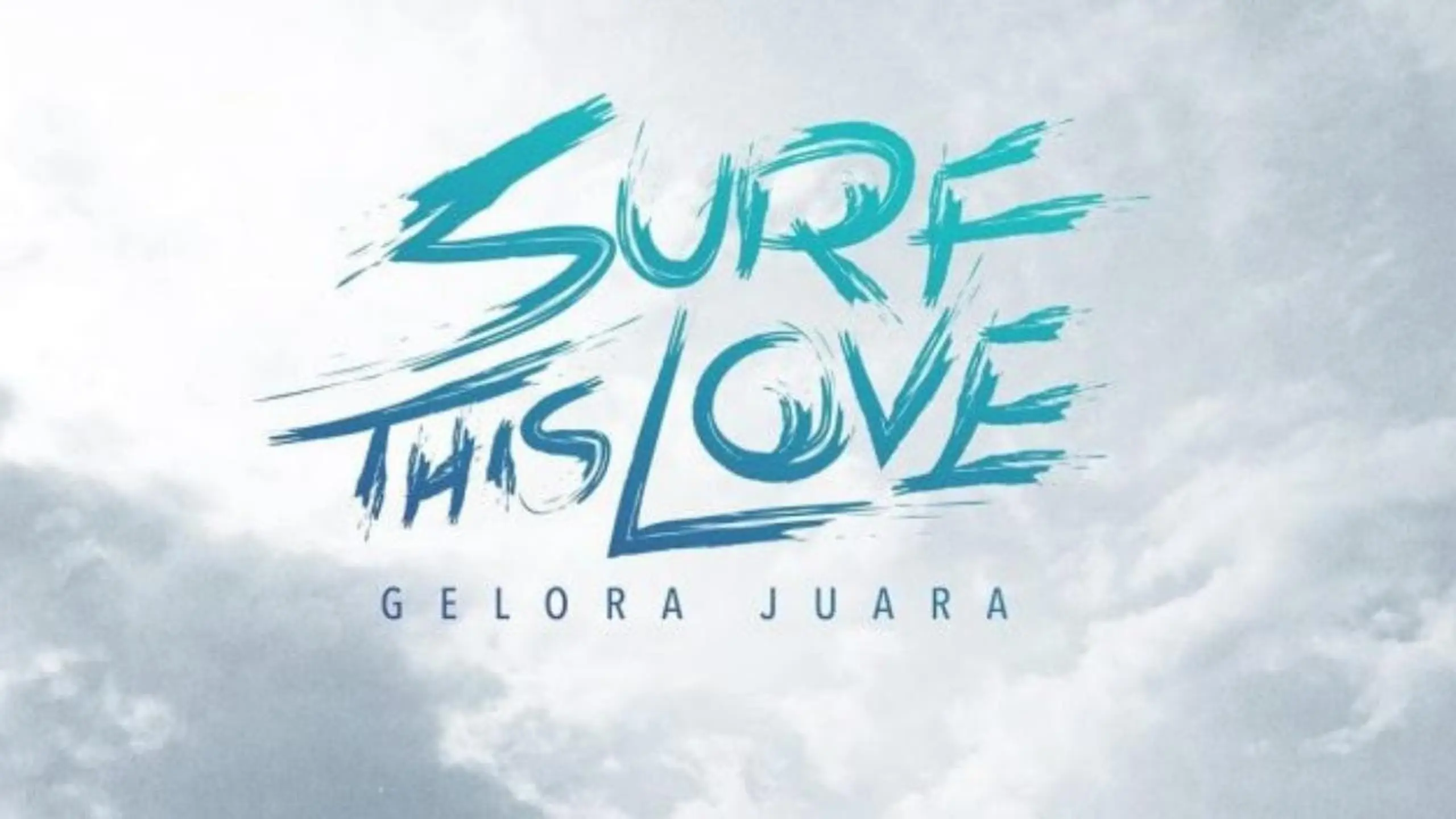 Surf This Love: Gelora Juara