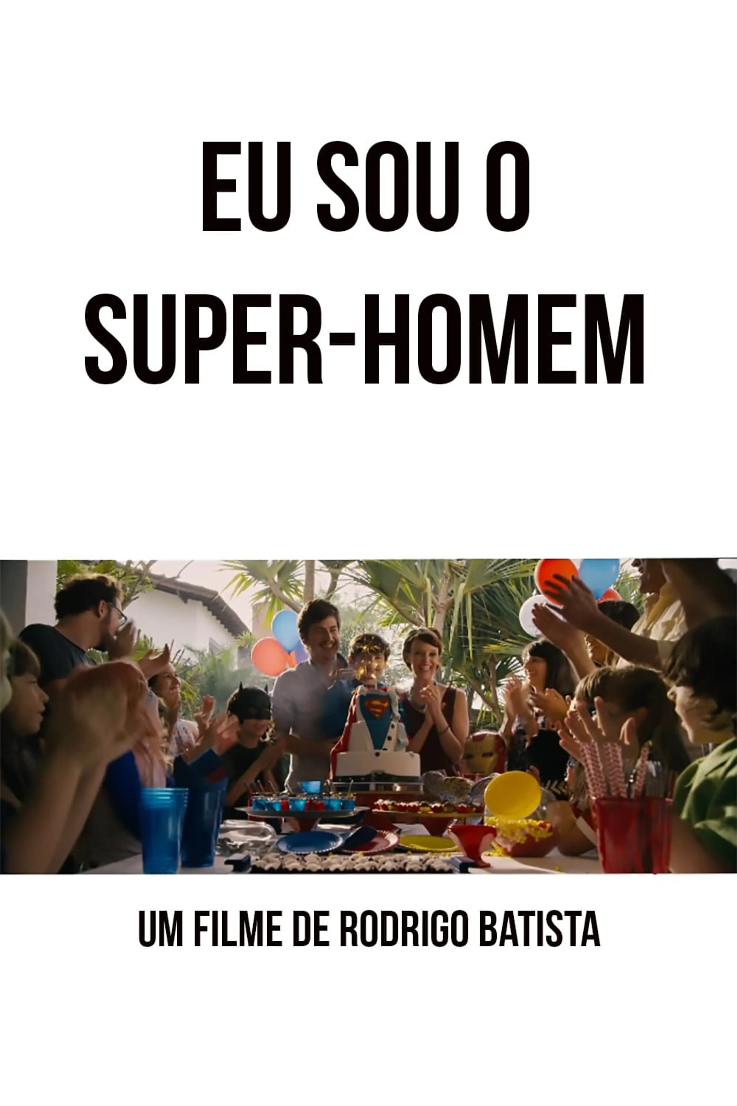 Eu sou o Super-Homem