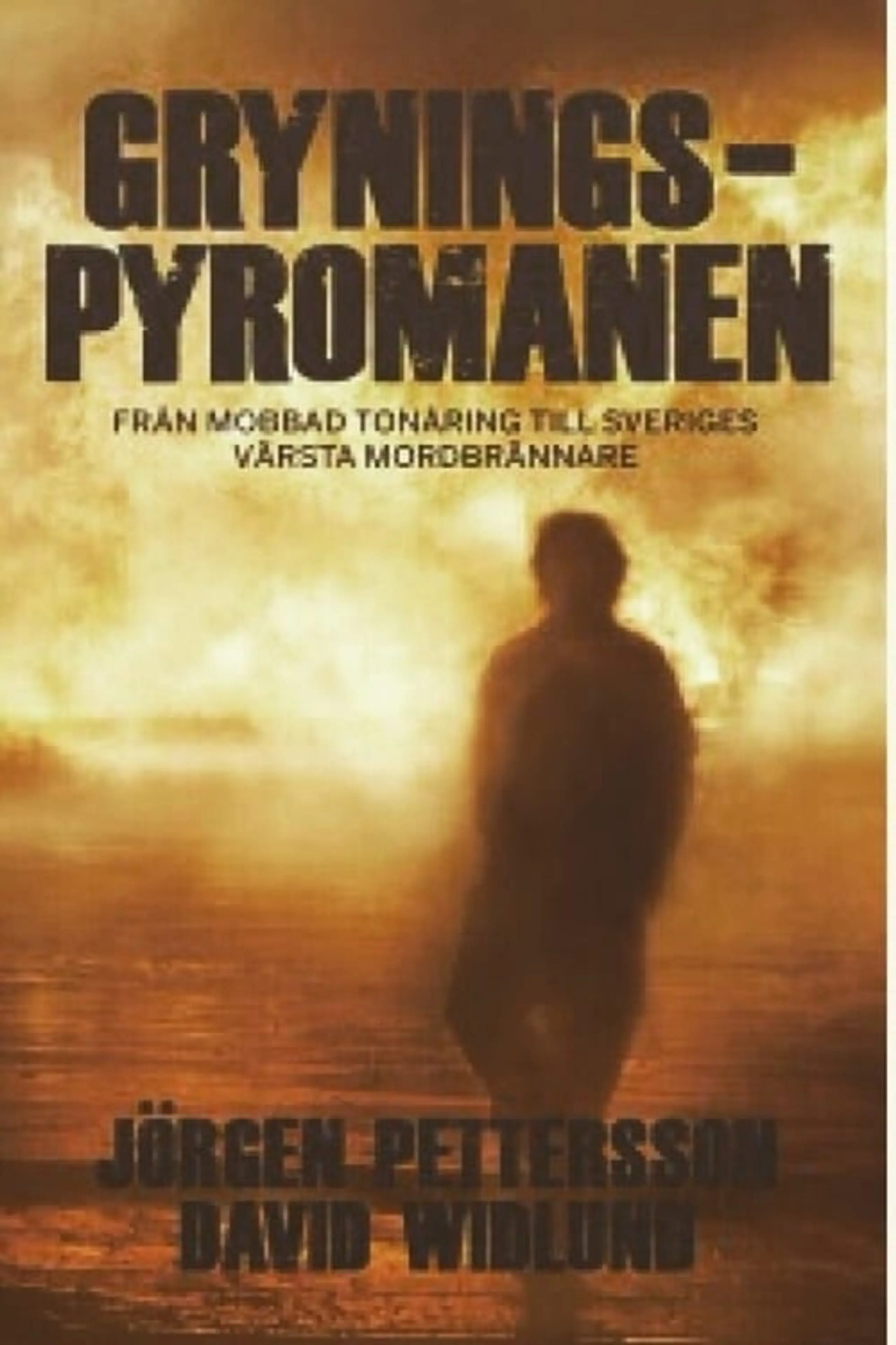 Gryningspyromanen