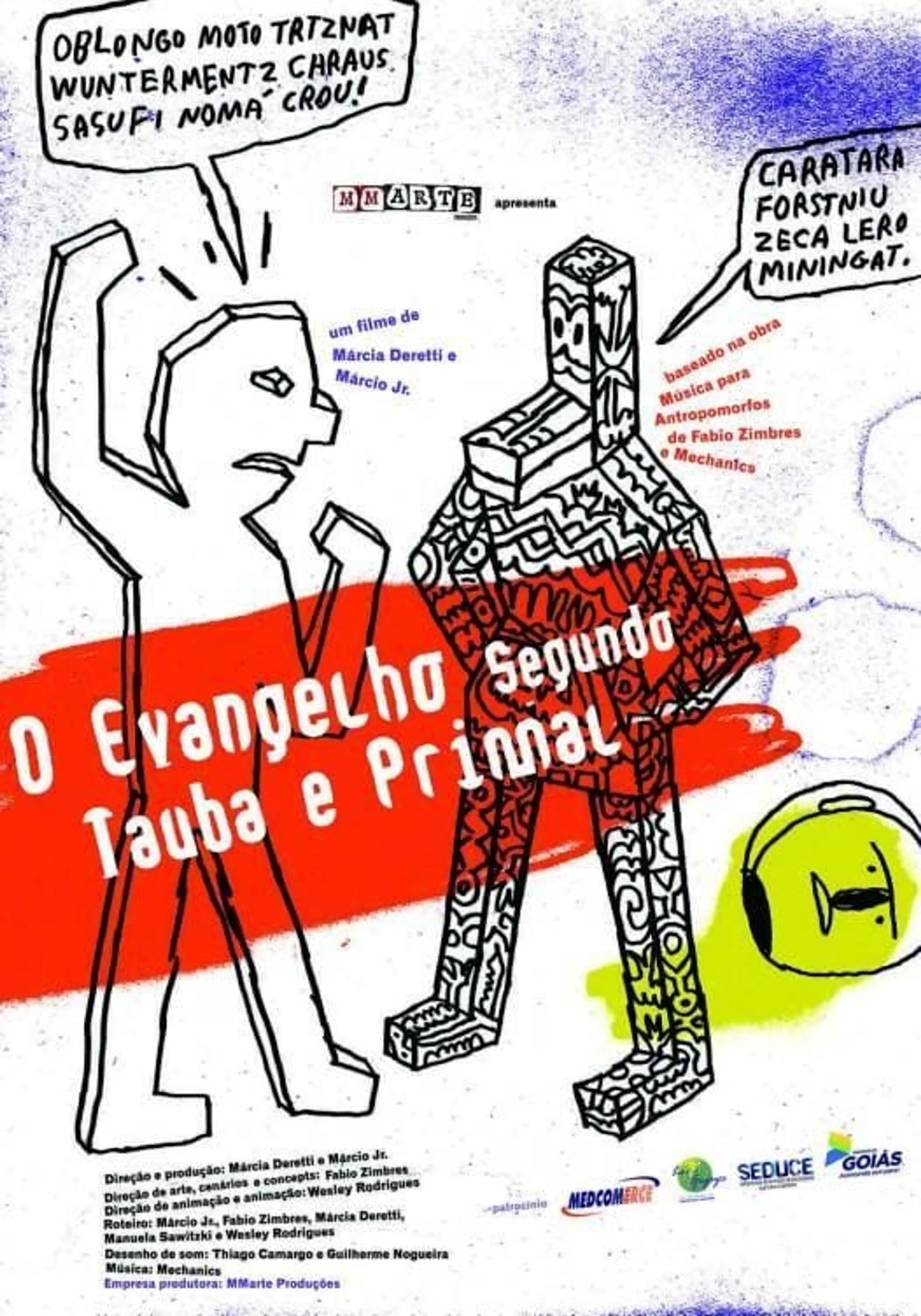 O Evangelho segundo Tauba e Primal