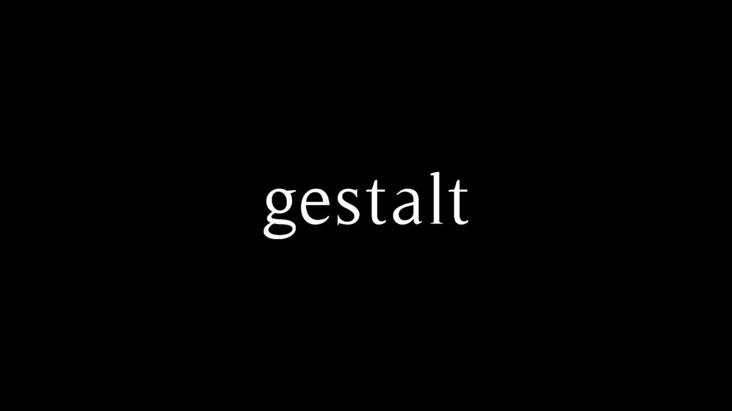 Gestalt