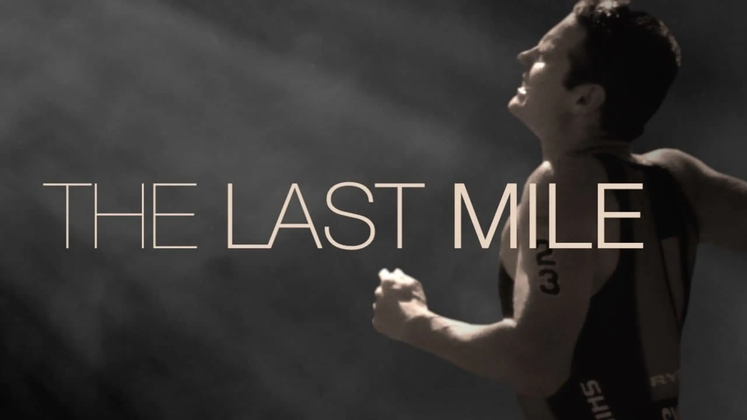 The Last Mile