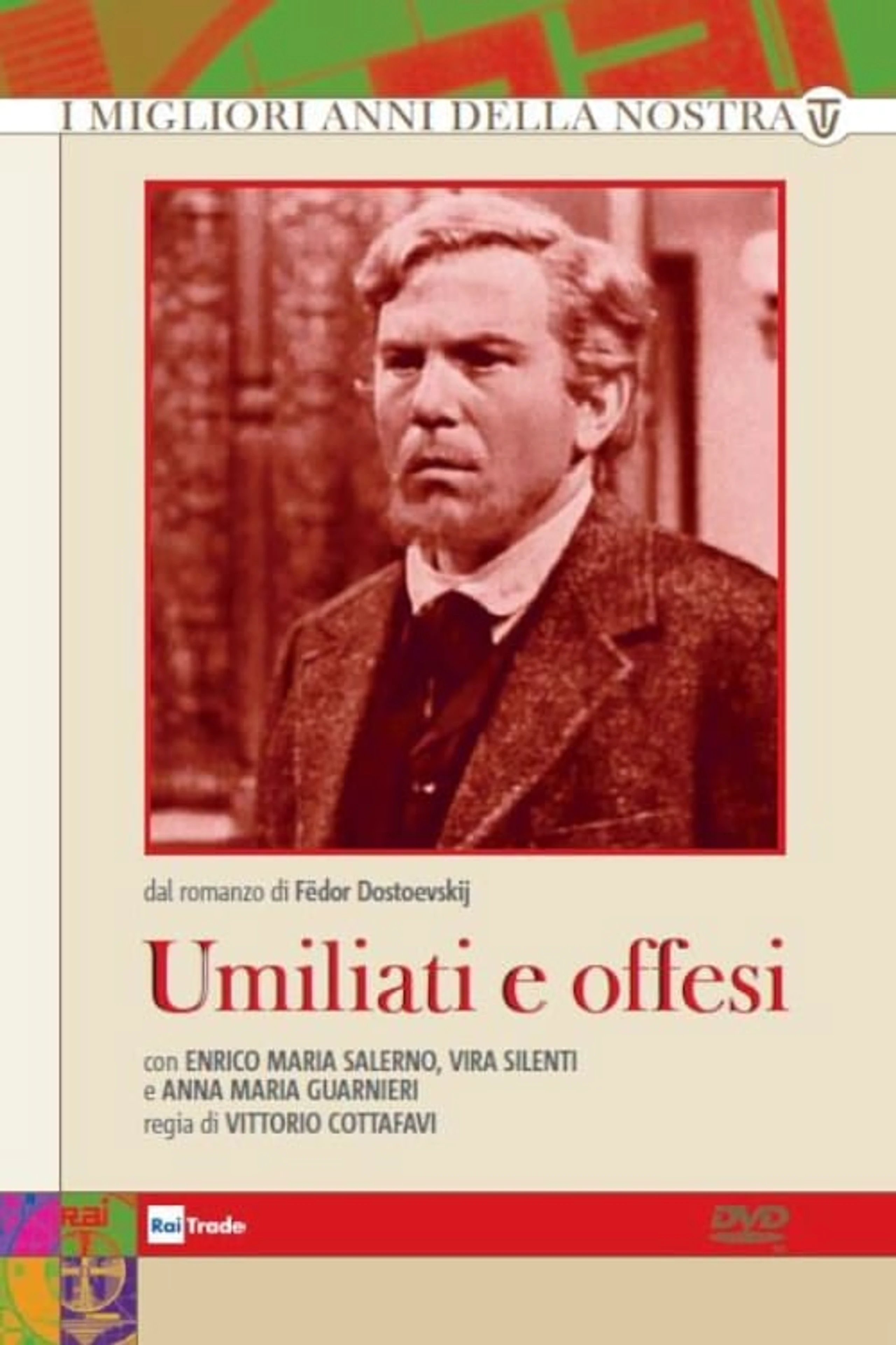 Umiliati e offesi