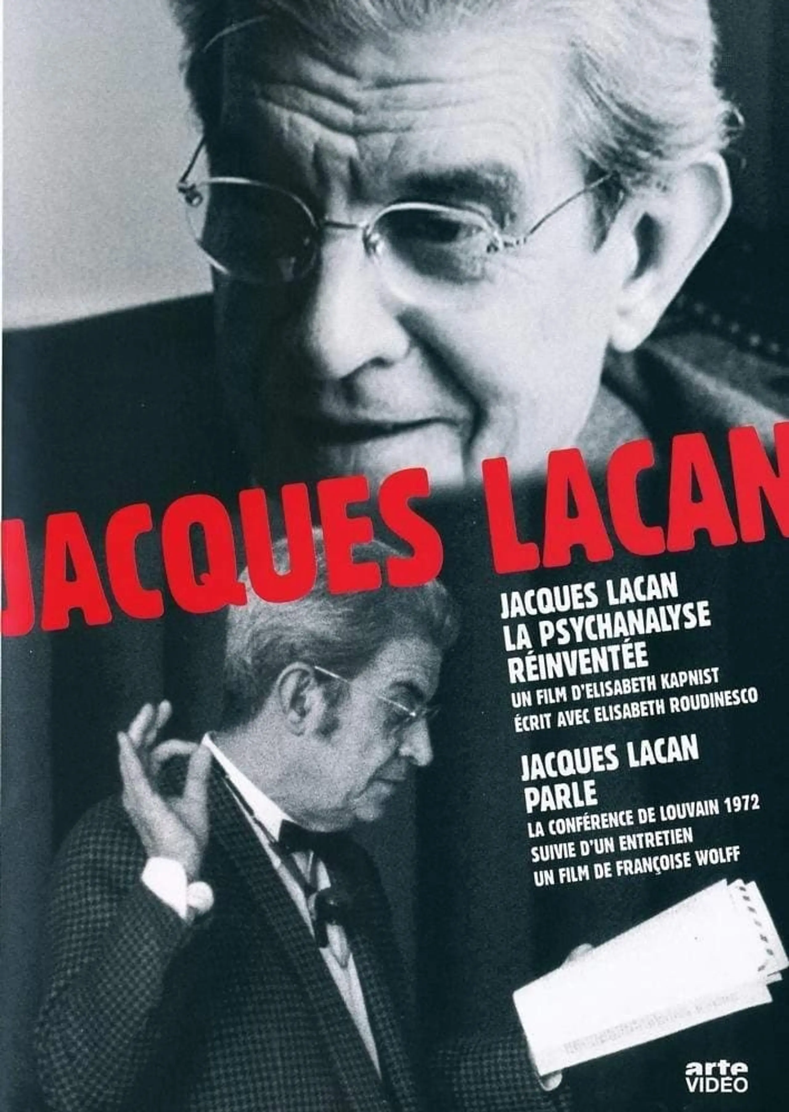 Jacques Lacan, la psychanalyse réinventée