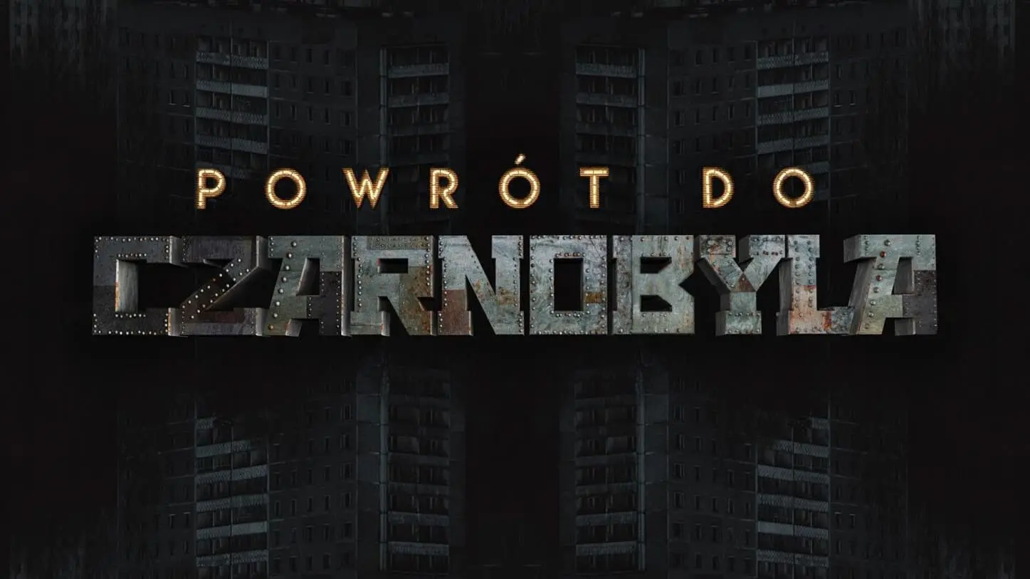Powrót do Czarnobyla