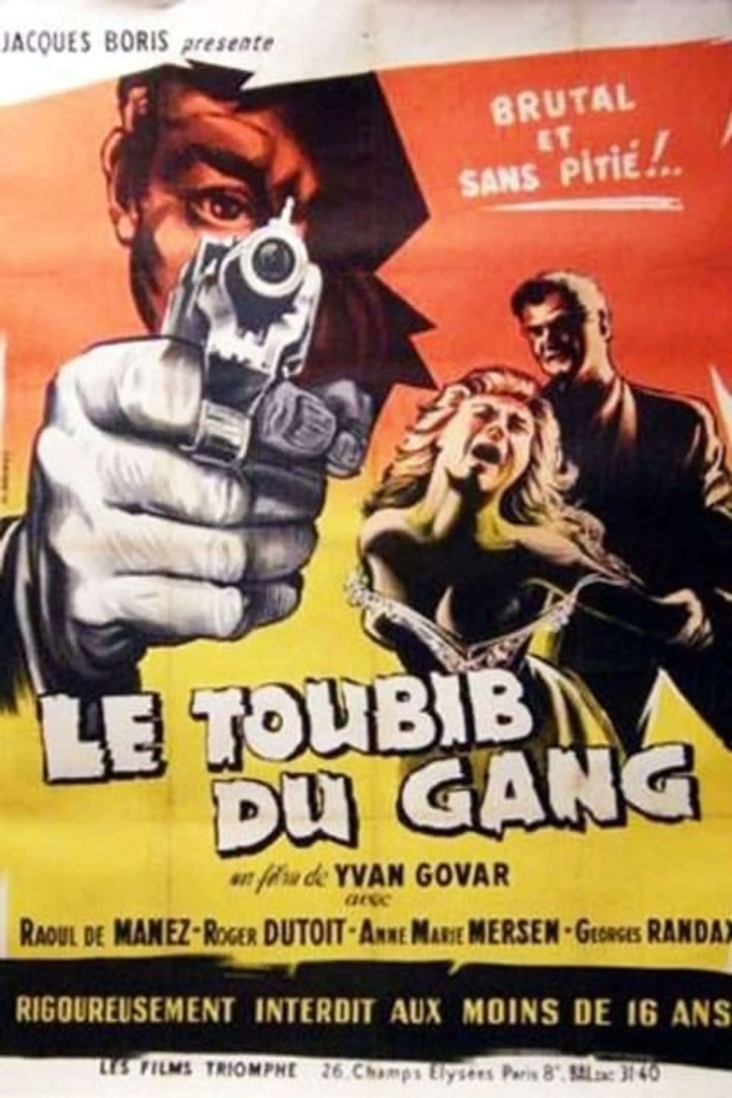 Le toubib, médecin du gang