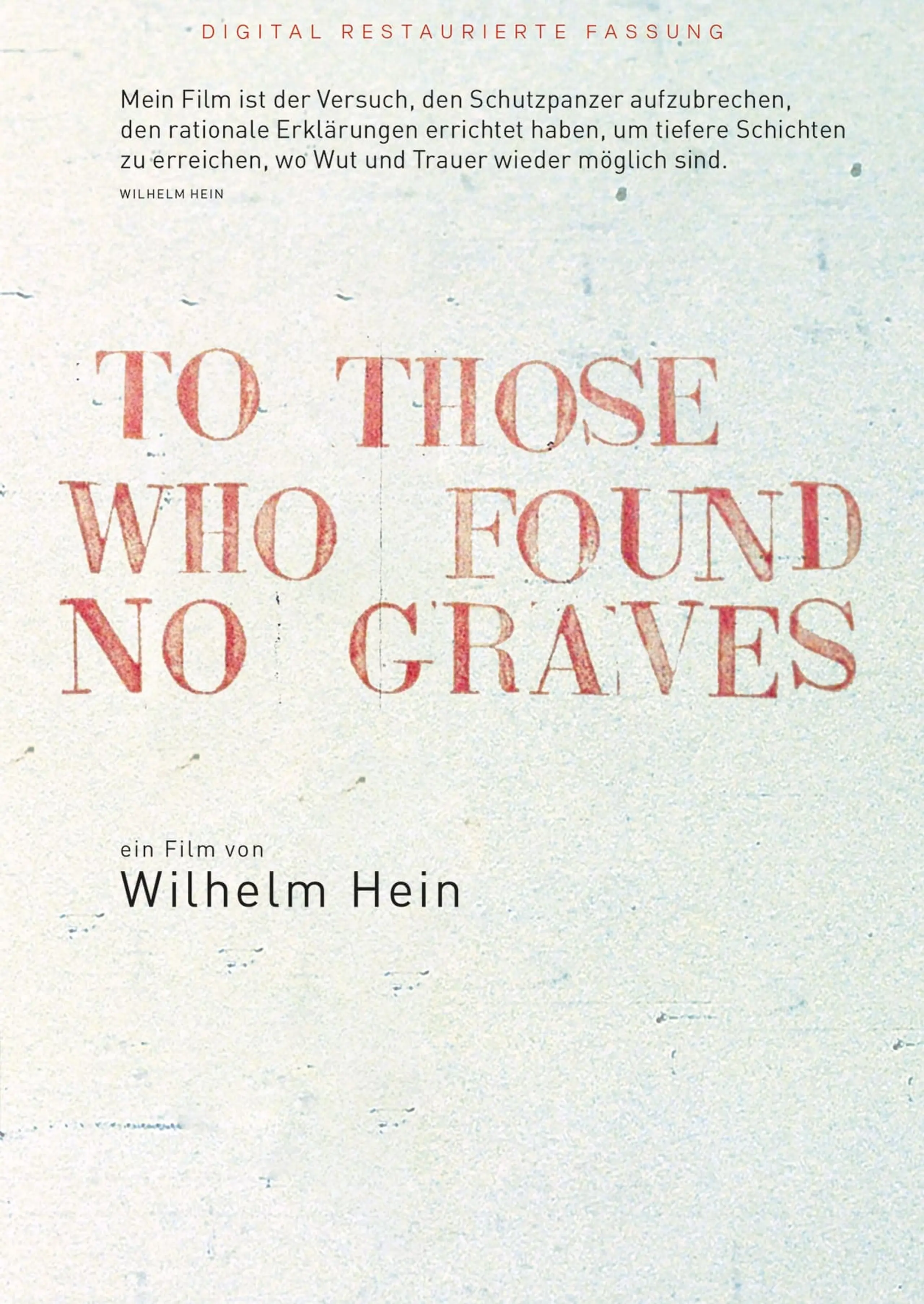 To Those Who Found No Graves