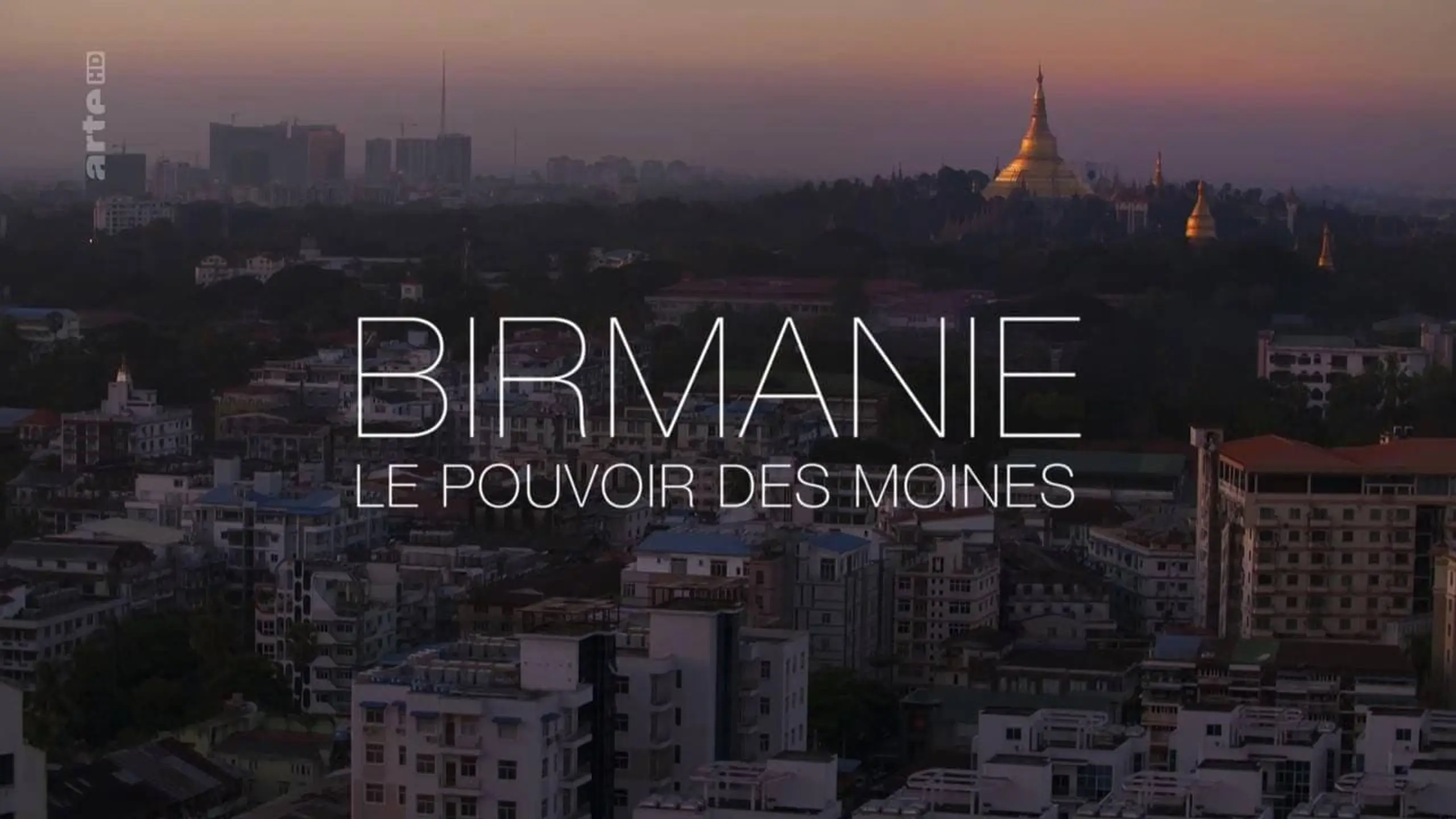 Birmanie, le pouvoir des moines