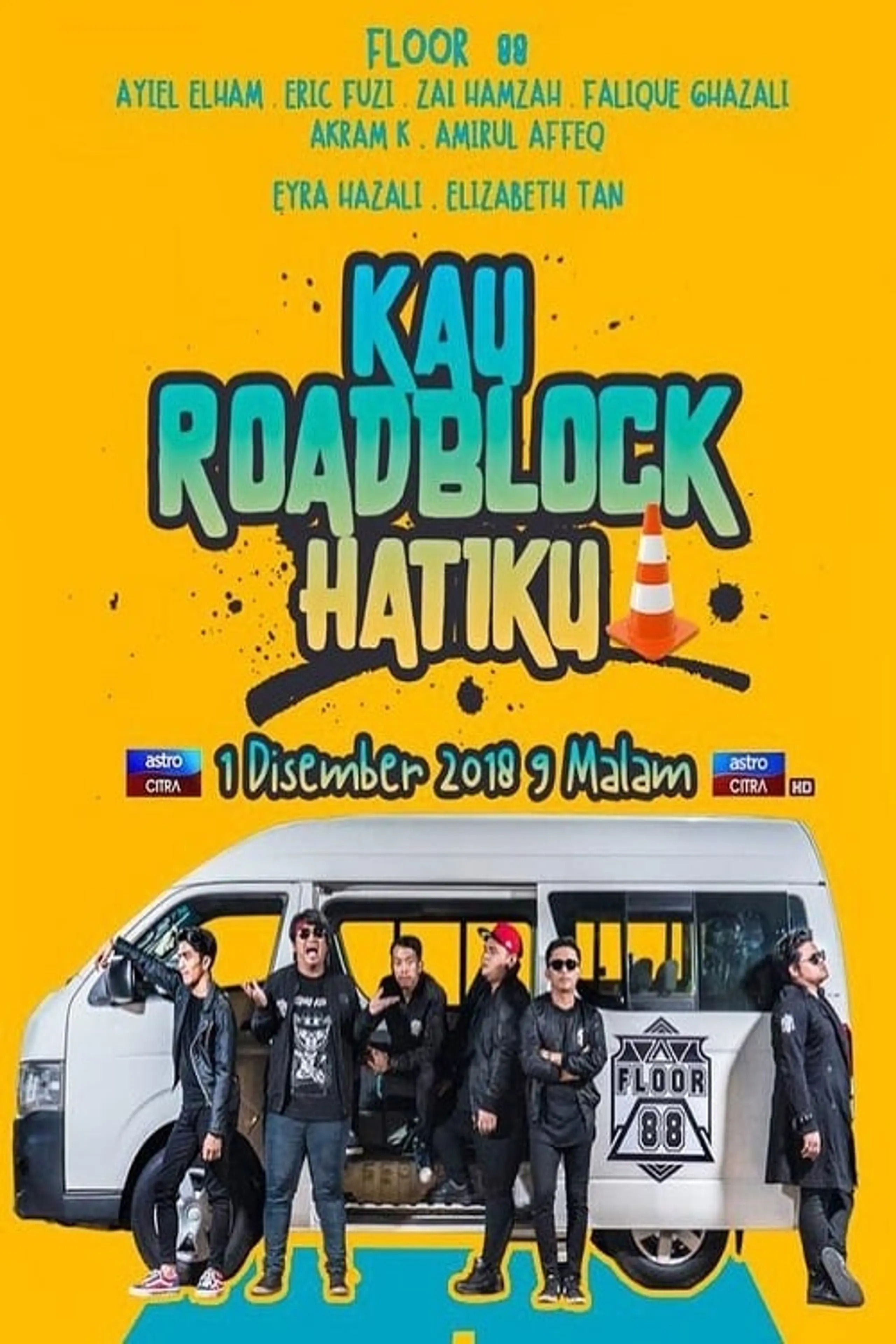 Kau Roadblock Hatiku