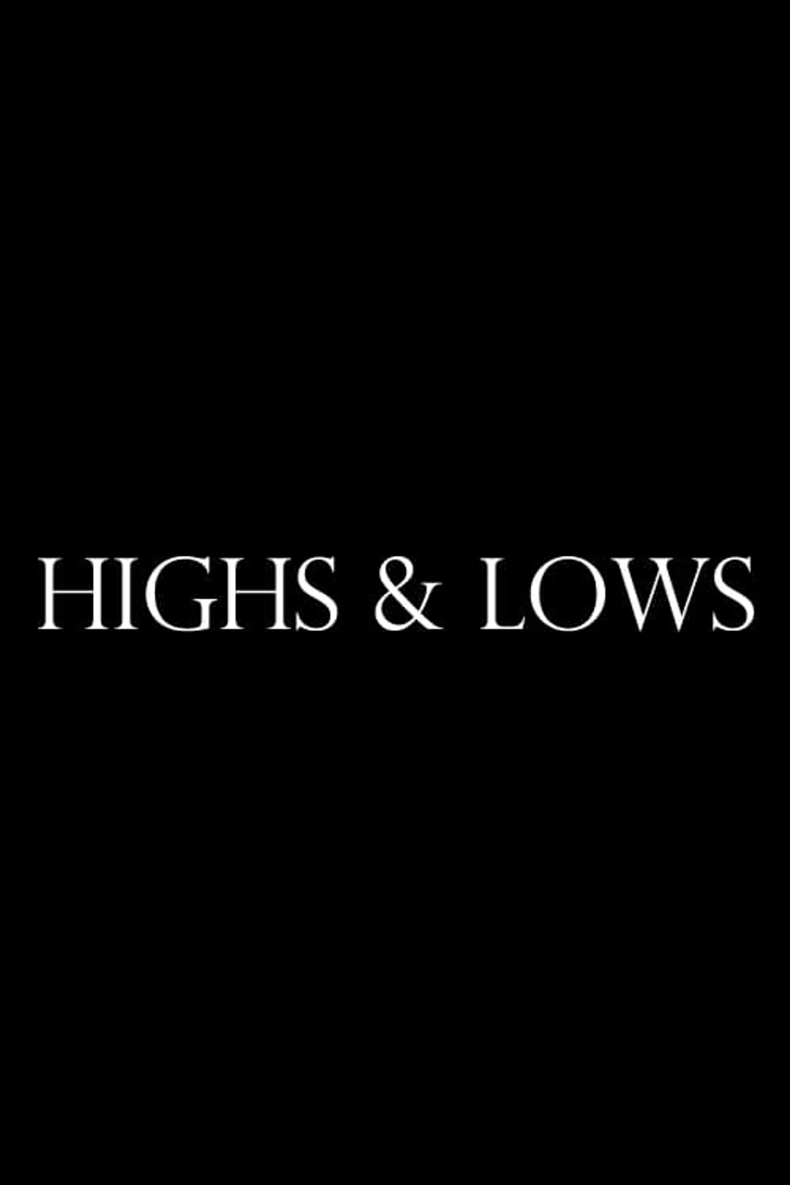 Highs & Lows