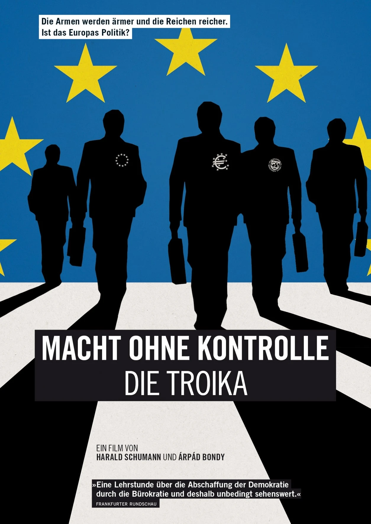 Macht ohne Kontrolle - Die Troika