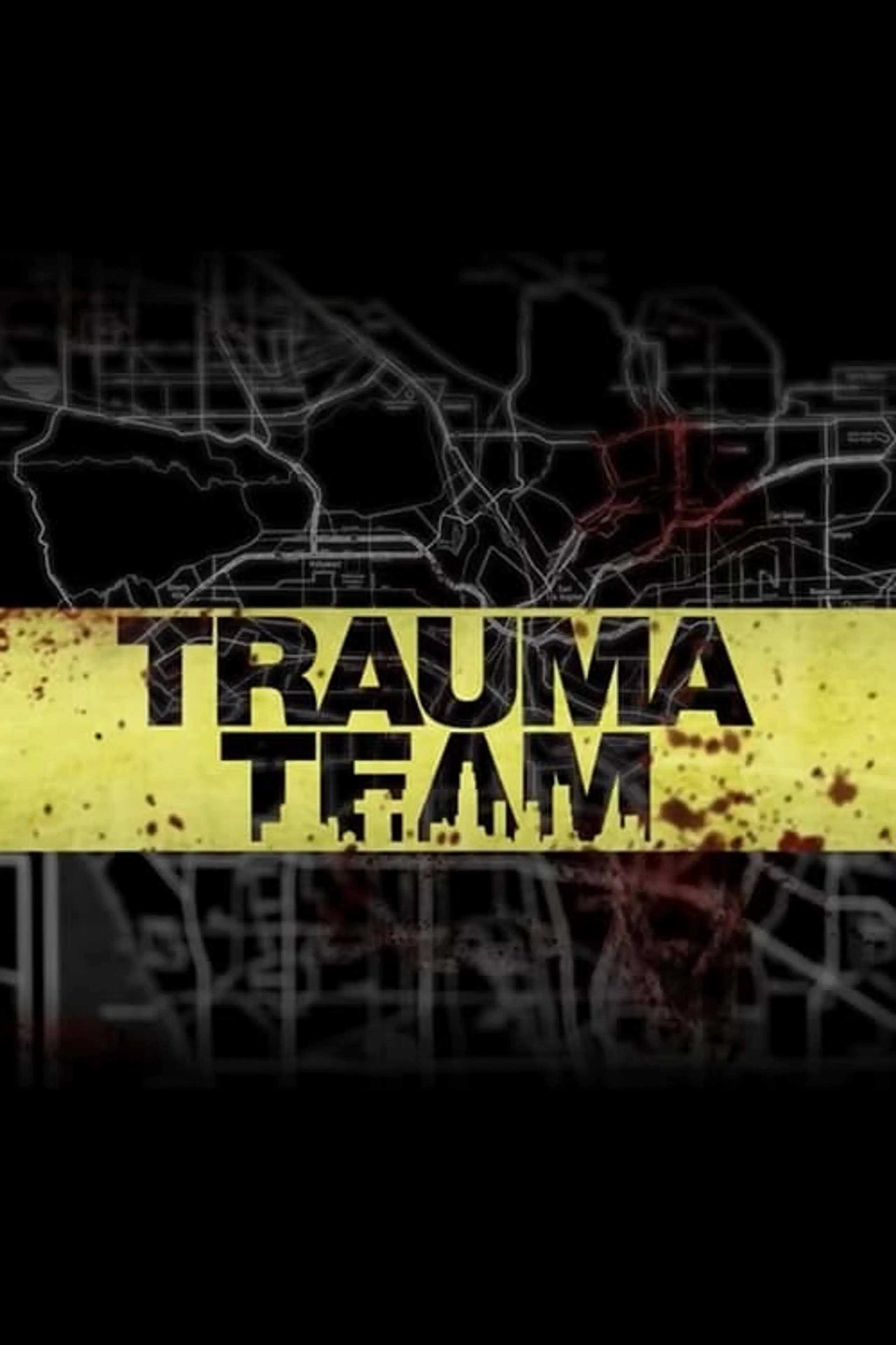 Trauma Team