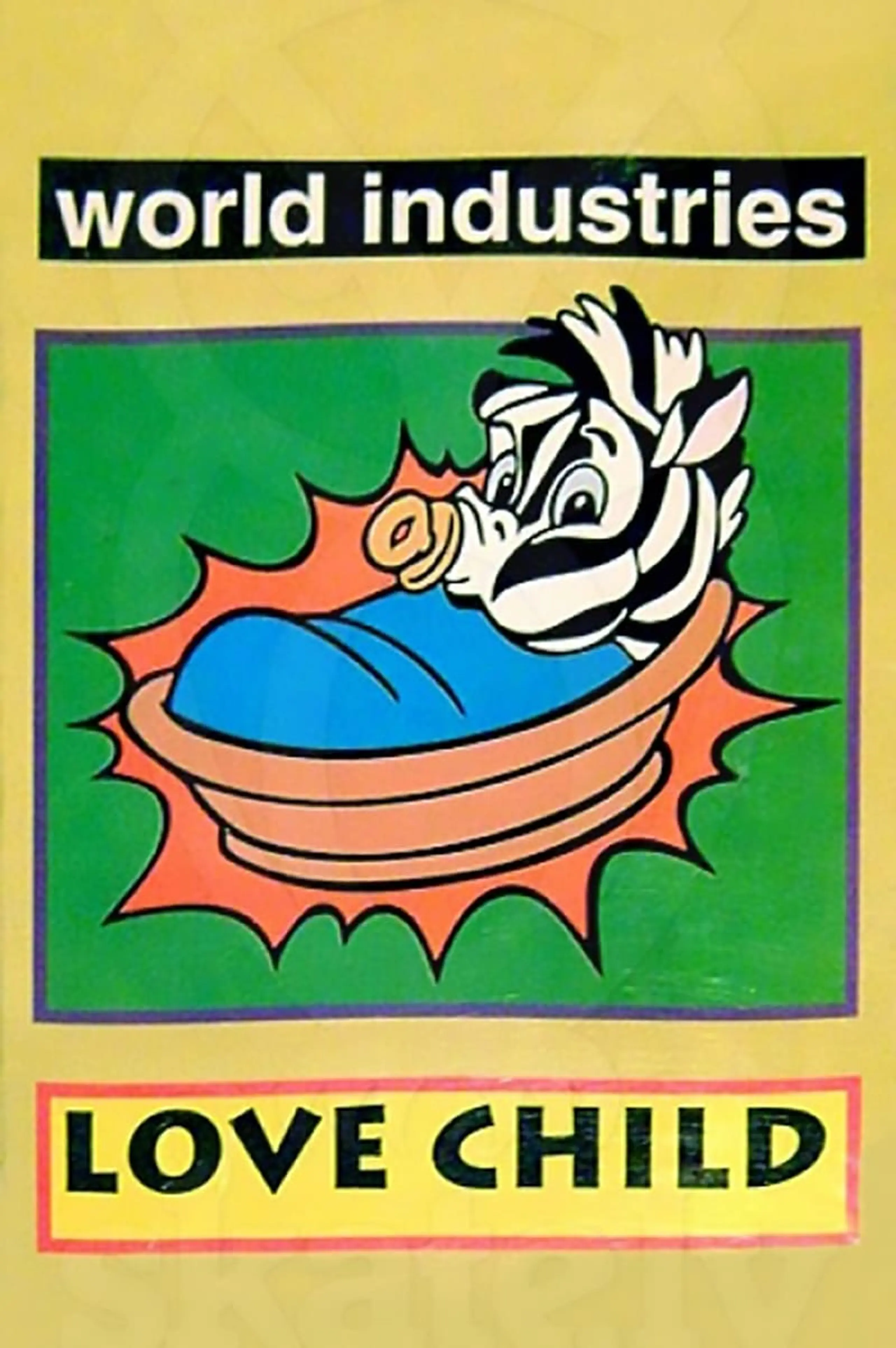 World Industries - Love Child