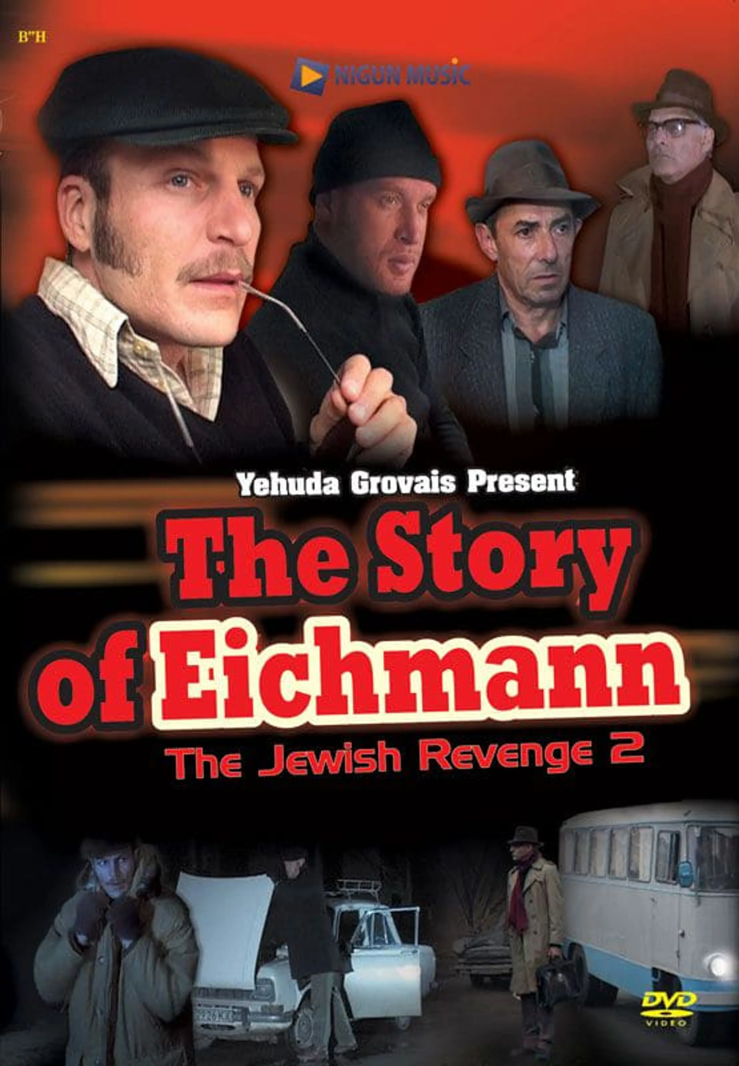 The Story of Eichmann: The Jewish Revenge 2