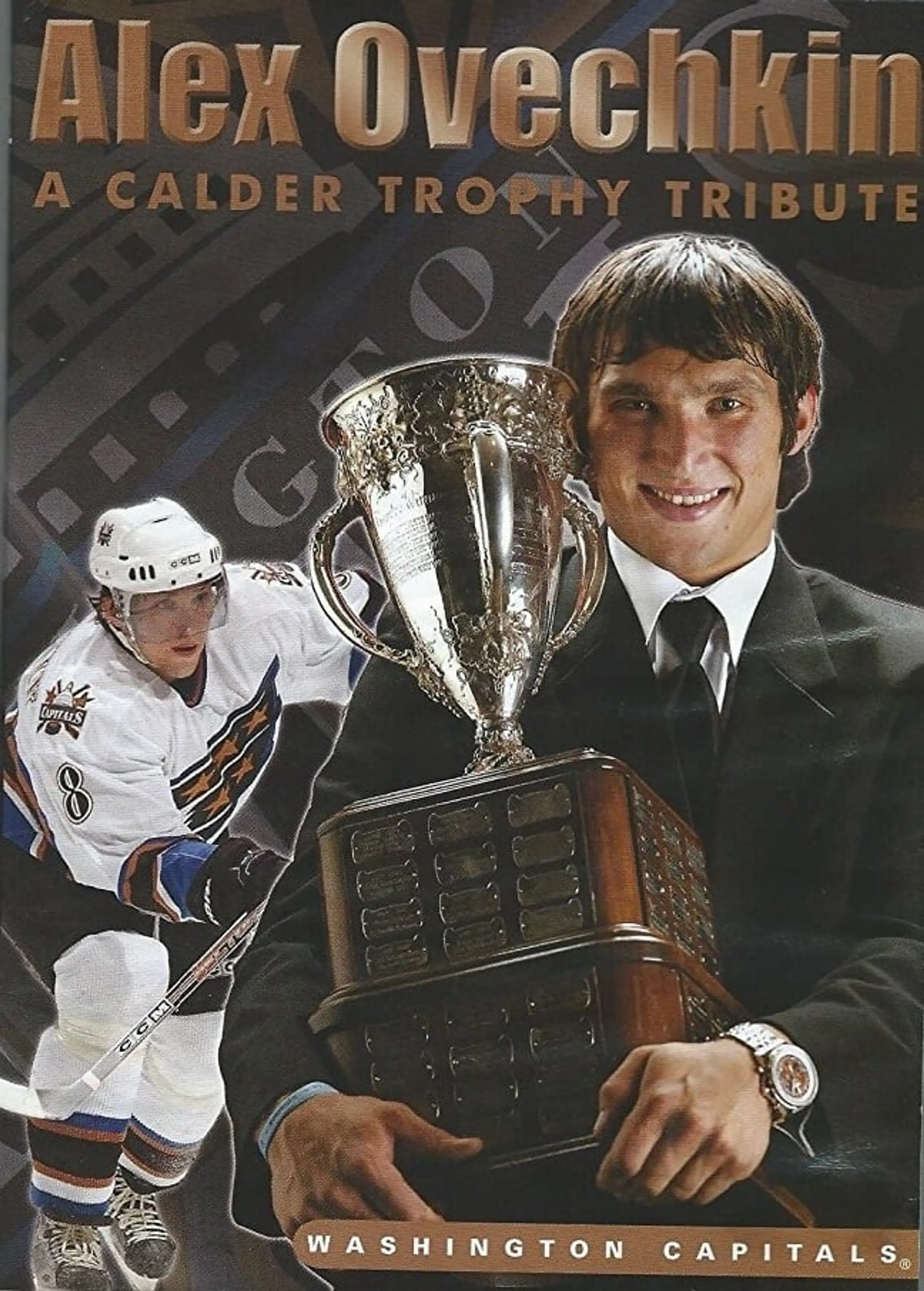 Alex Ovechkin: A Calder Trophy Tribute