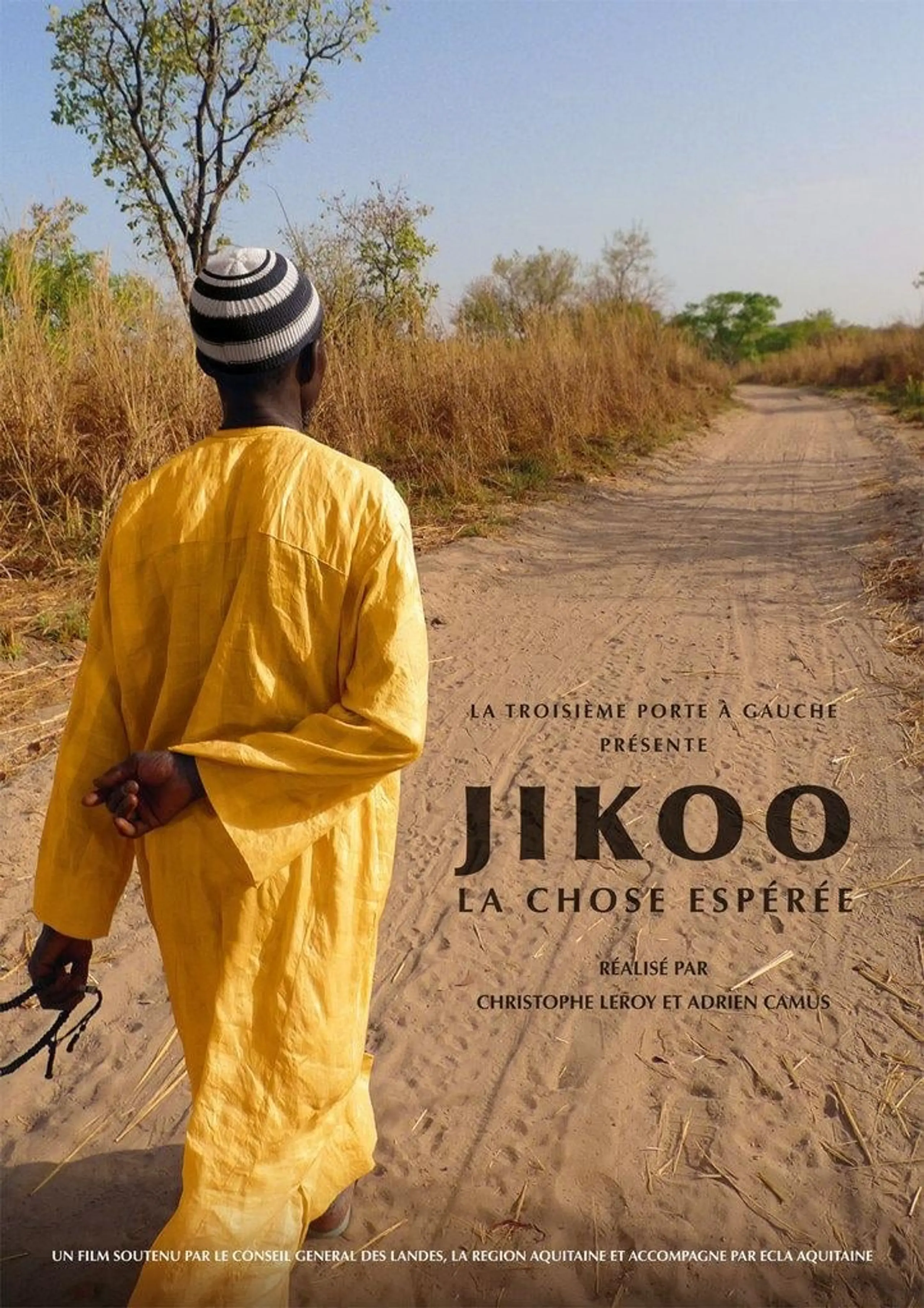 Jikoo, la chose espérée