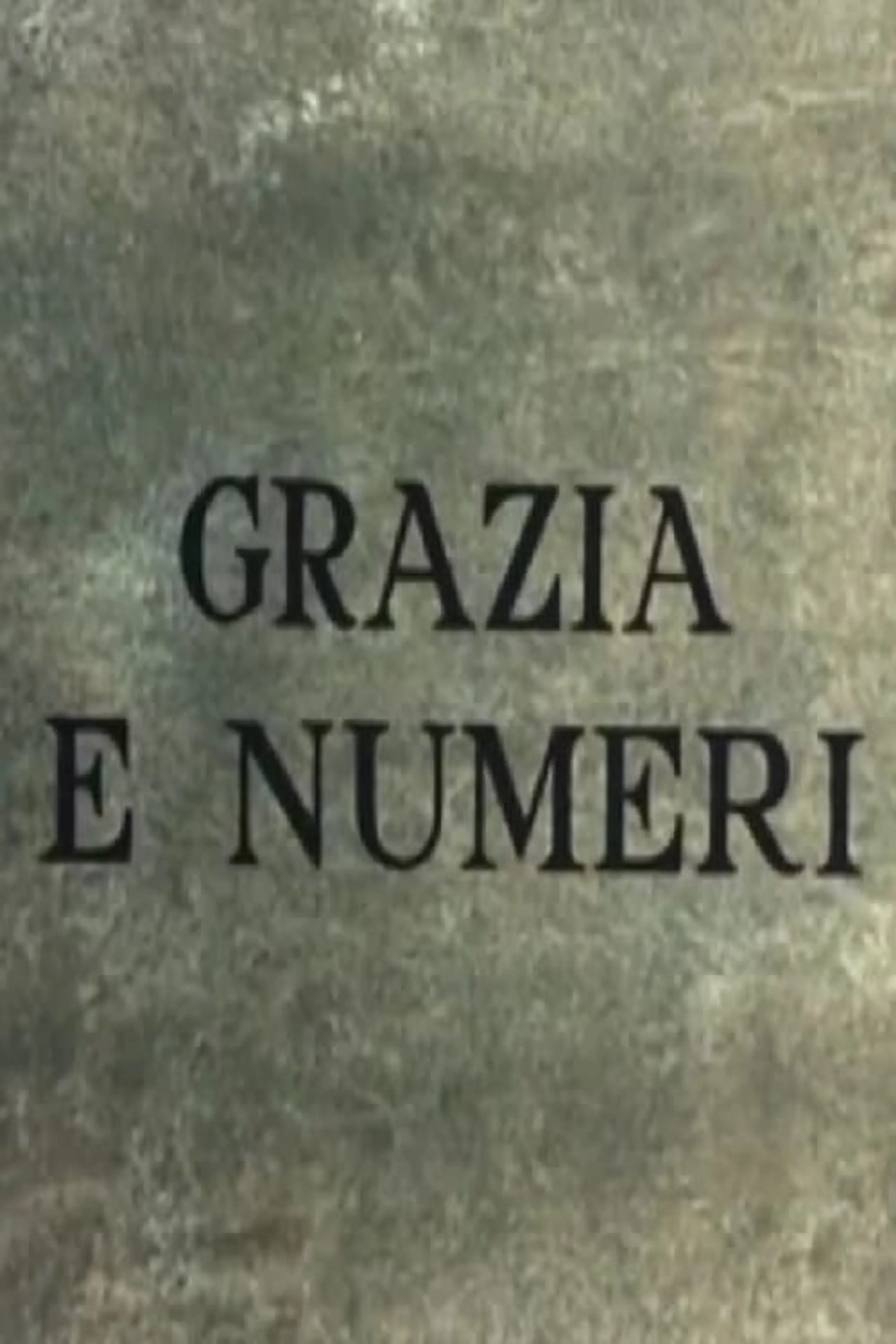 Grazia e numeri