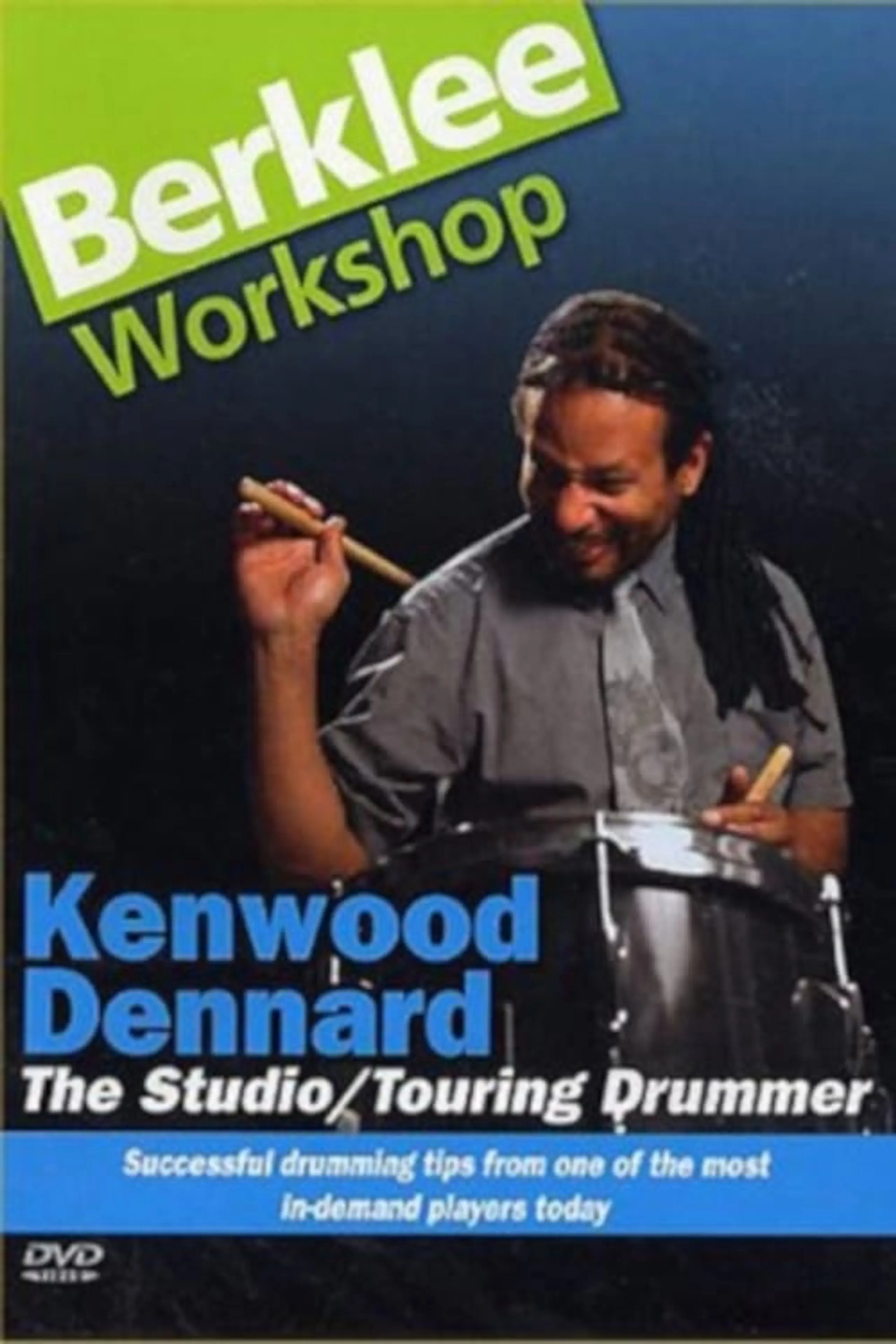 Kenwood Dennard: The Studio/Touring Drummer