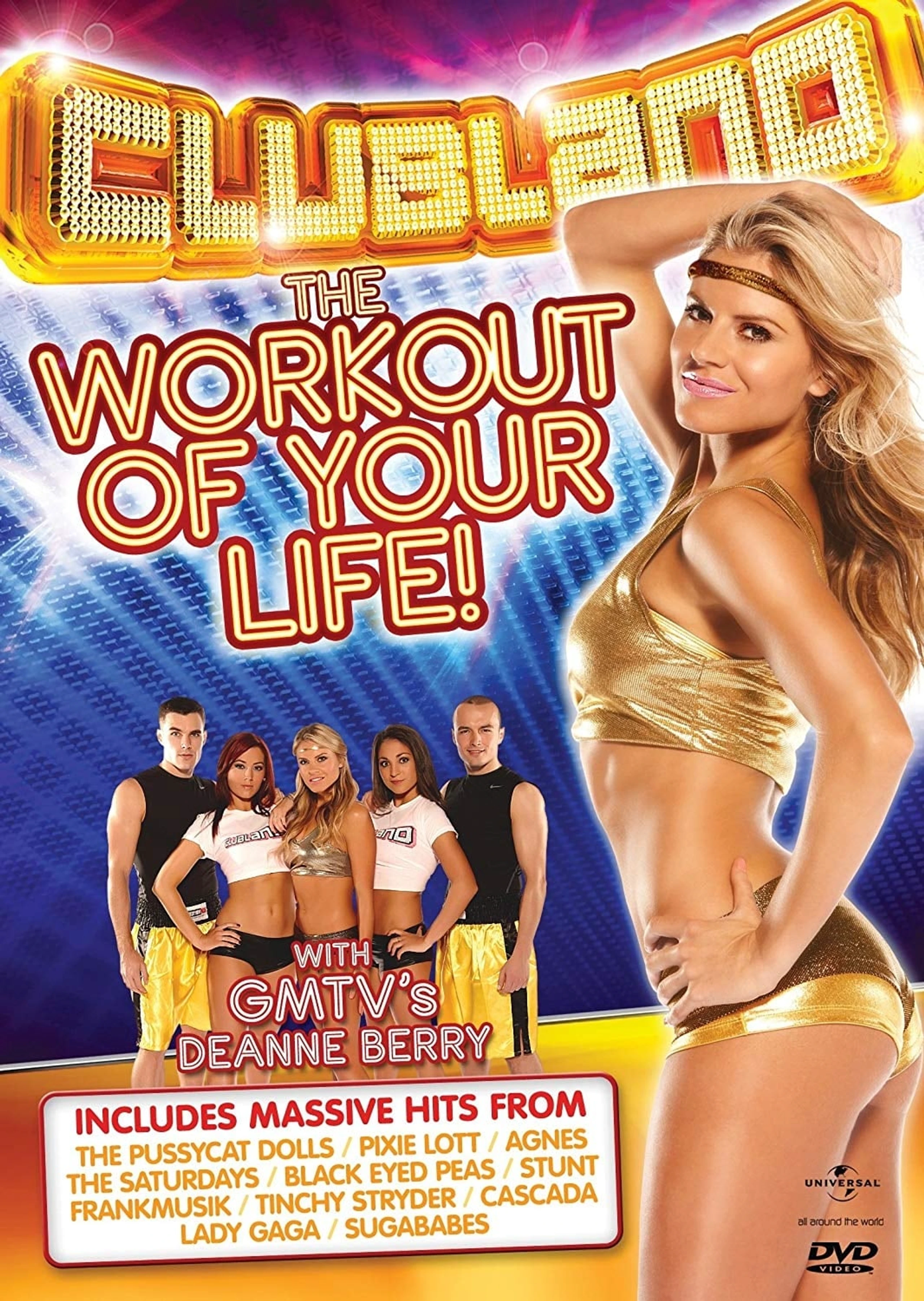 Clubland The workout of your life