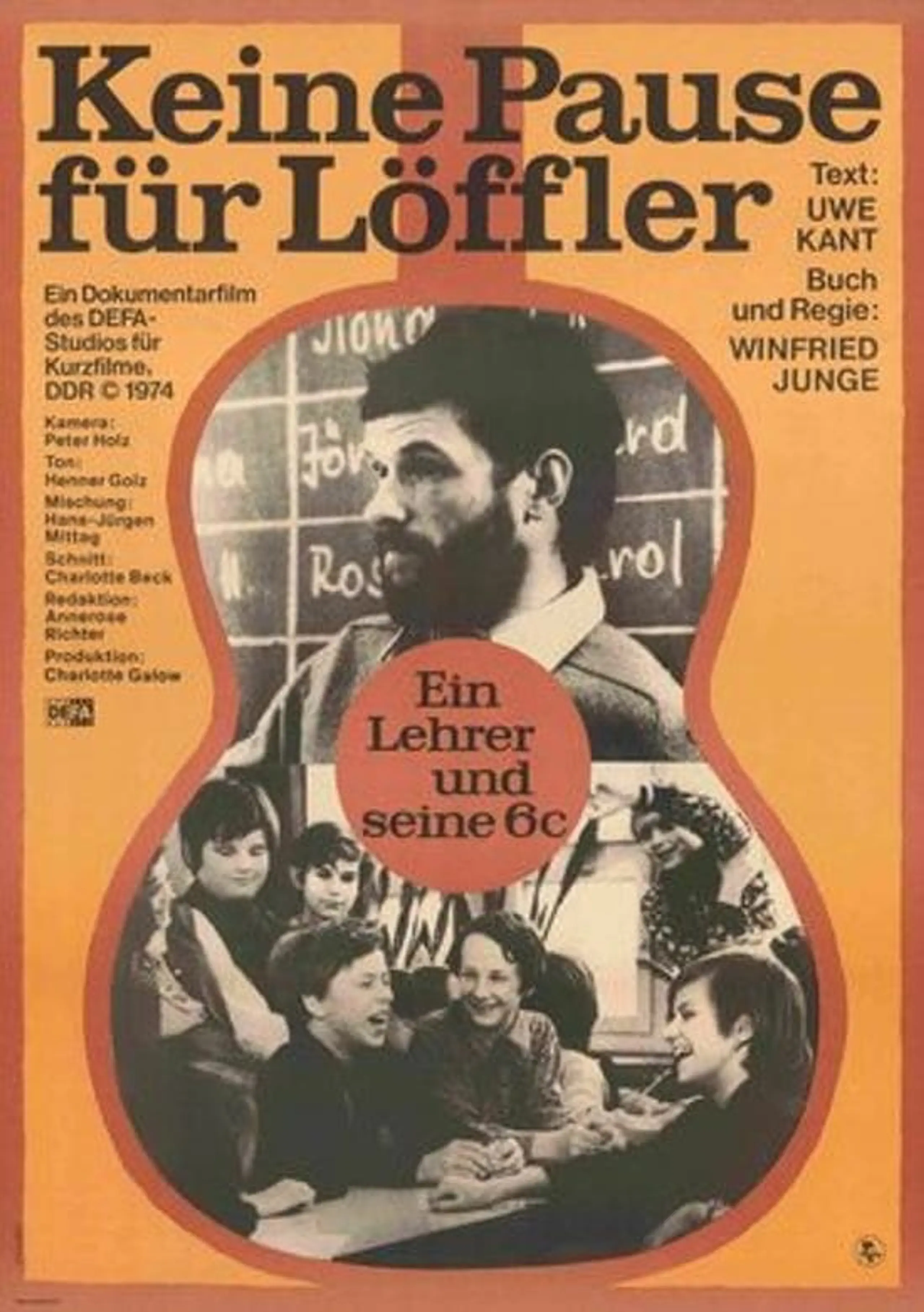 Keine Pause für Löffler - Ein Lehrer und seine 6c