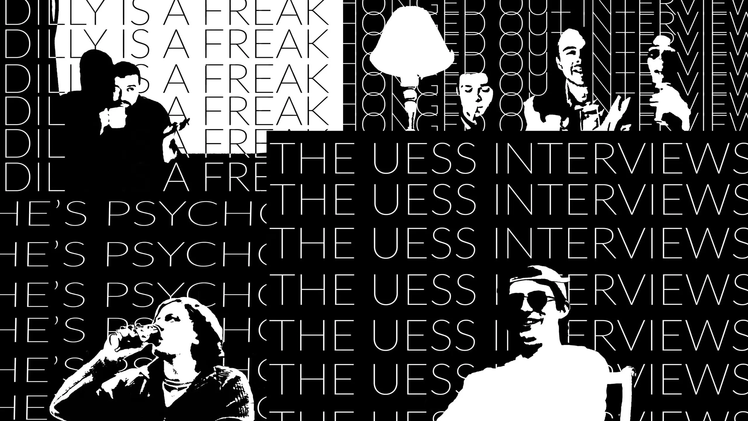 The Uess Interviews