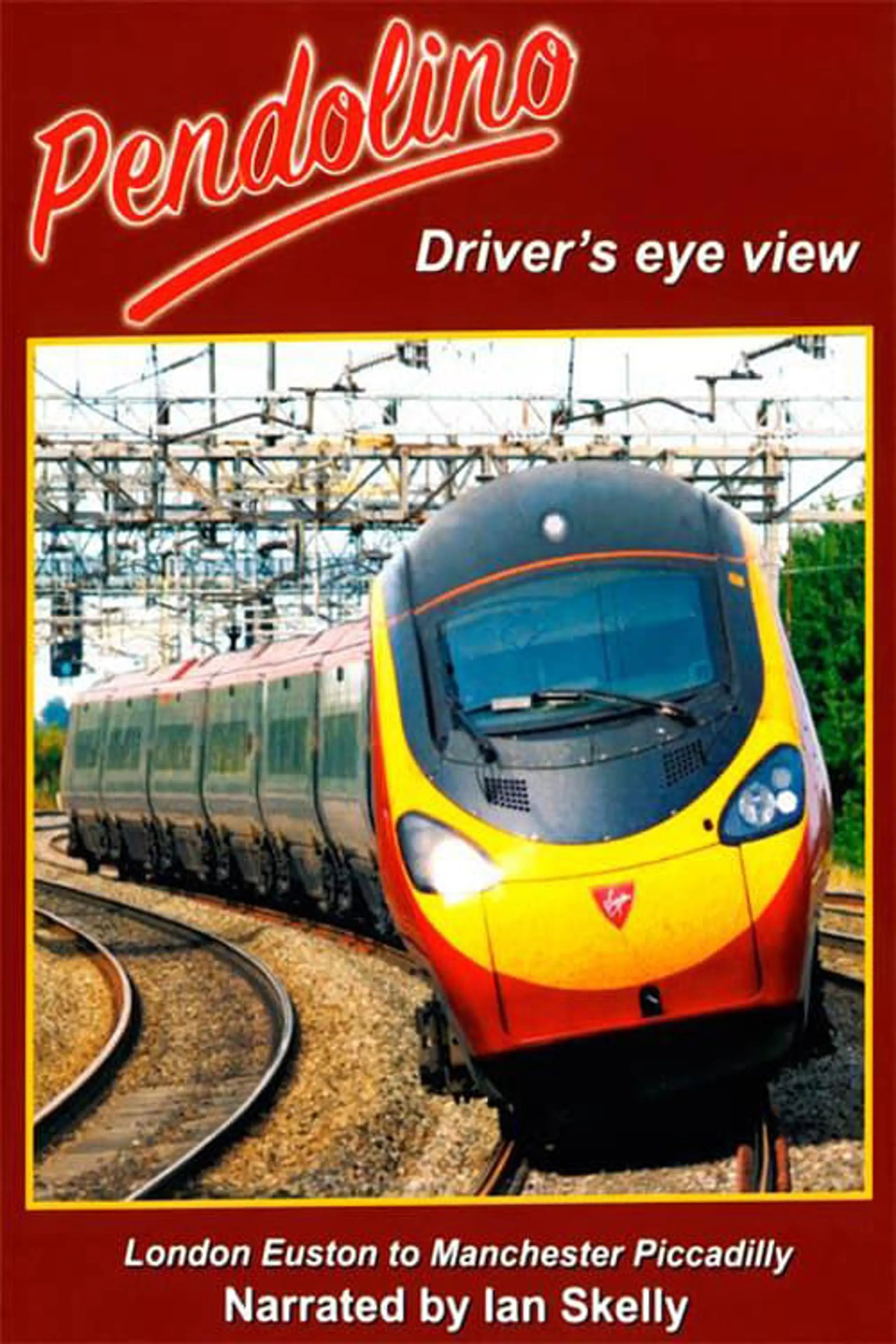 Pendolino - Driver's Eye View