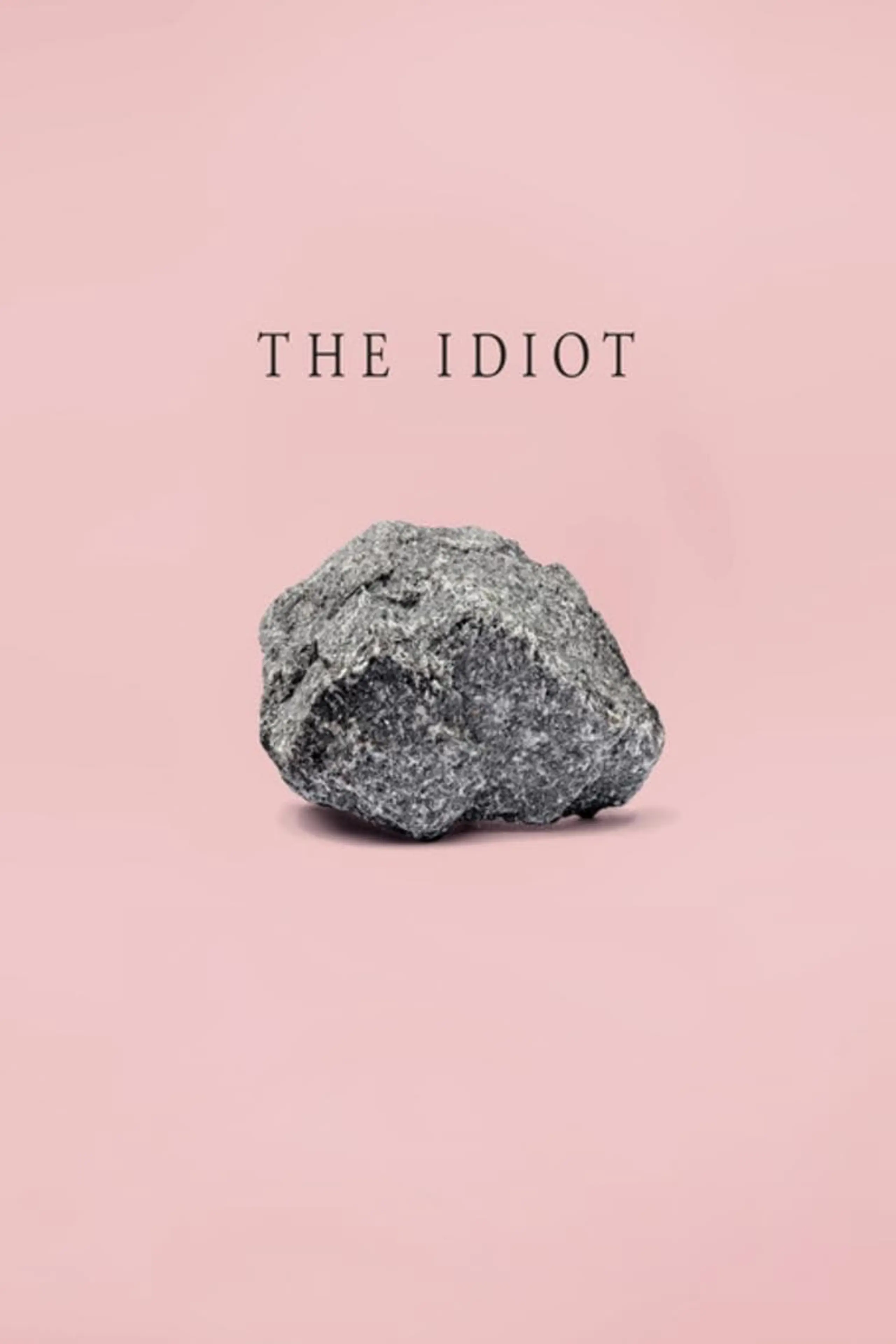 The Idiot