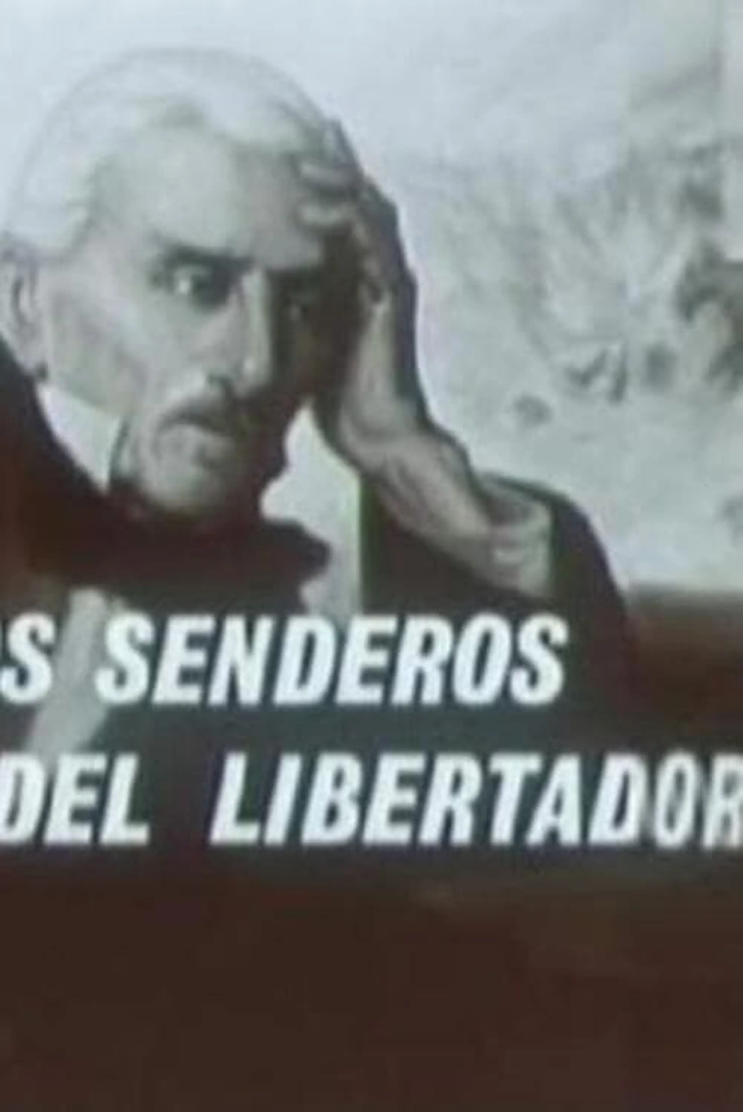 Por los senderos del libertador