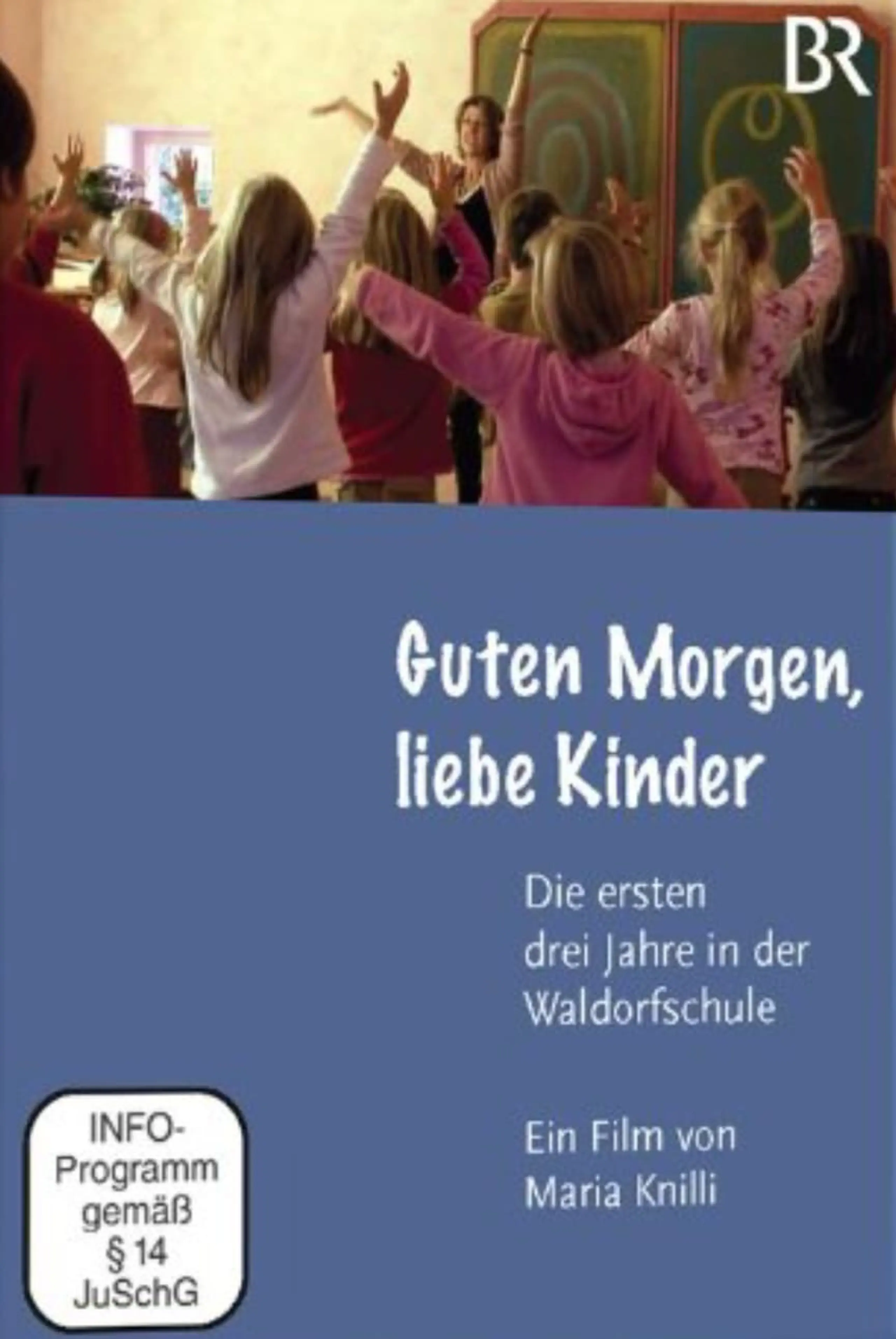 Die ersten drei Jahre in der Waldorfschule