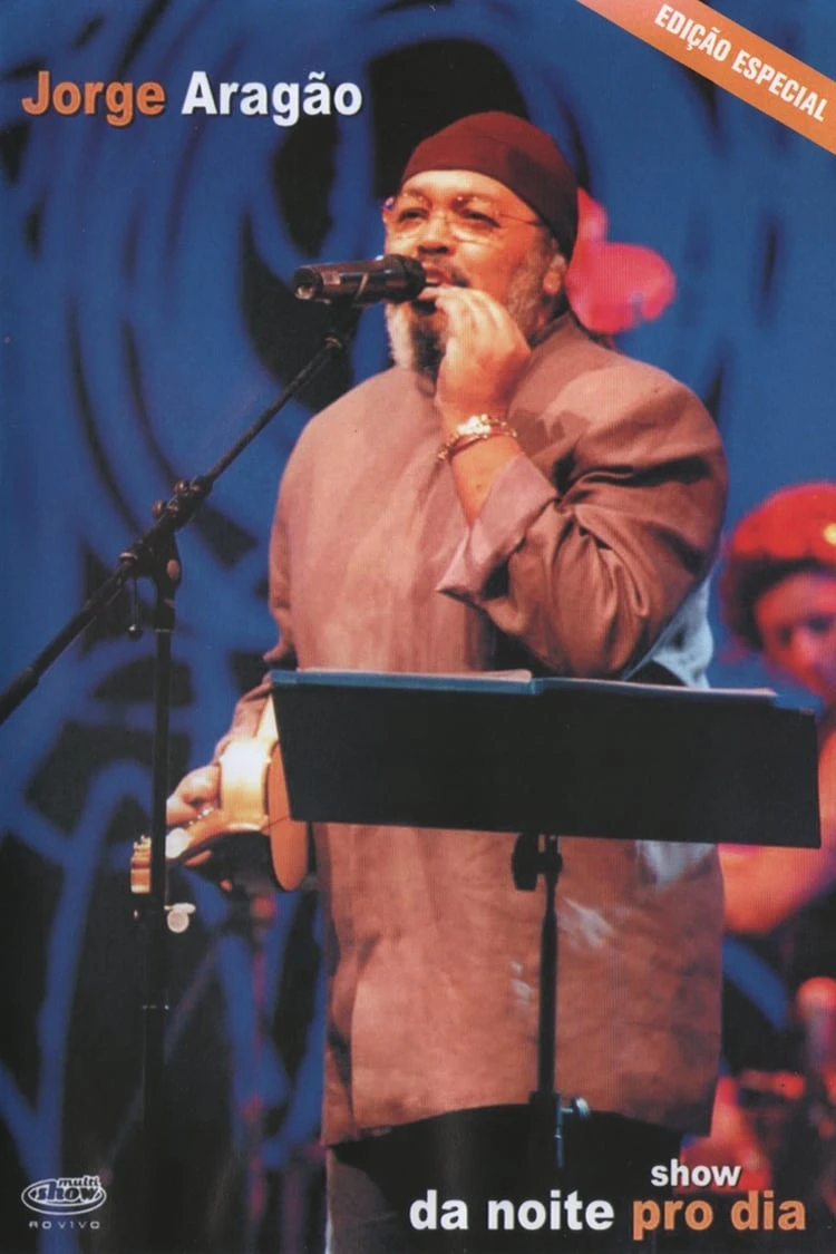 Jorge Aragão - Da Noite Pro Dia