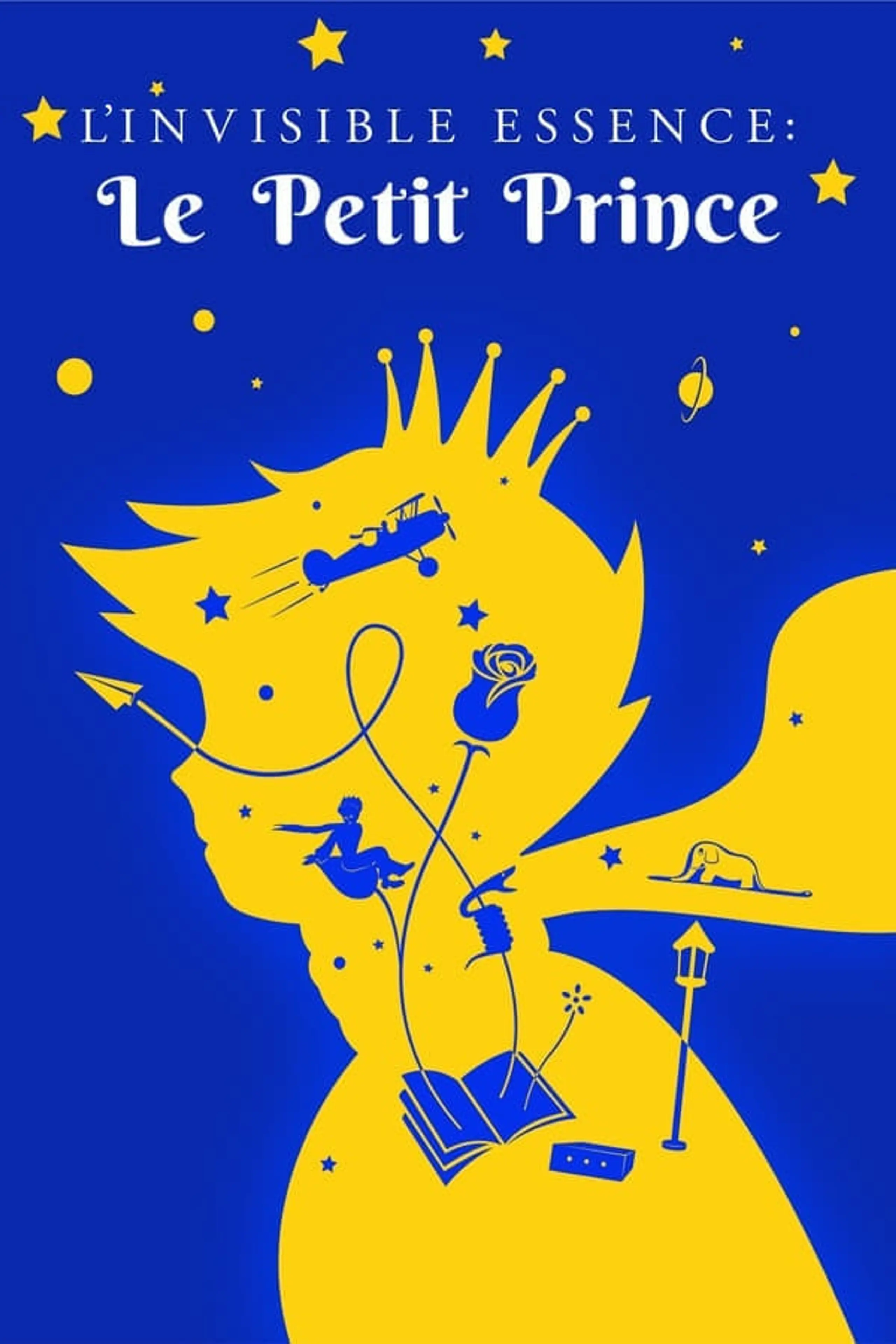 L'invisible essence : Le Petit Prince