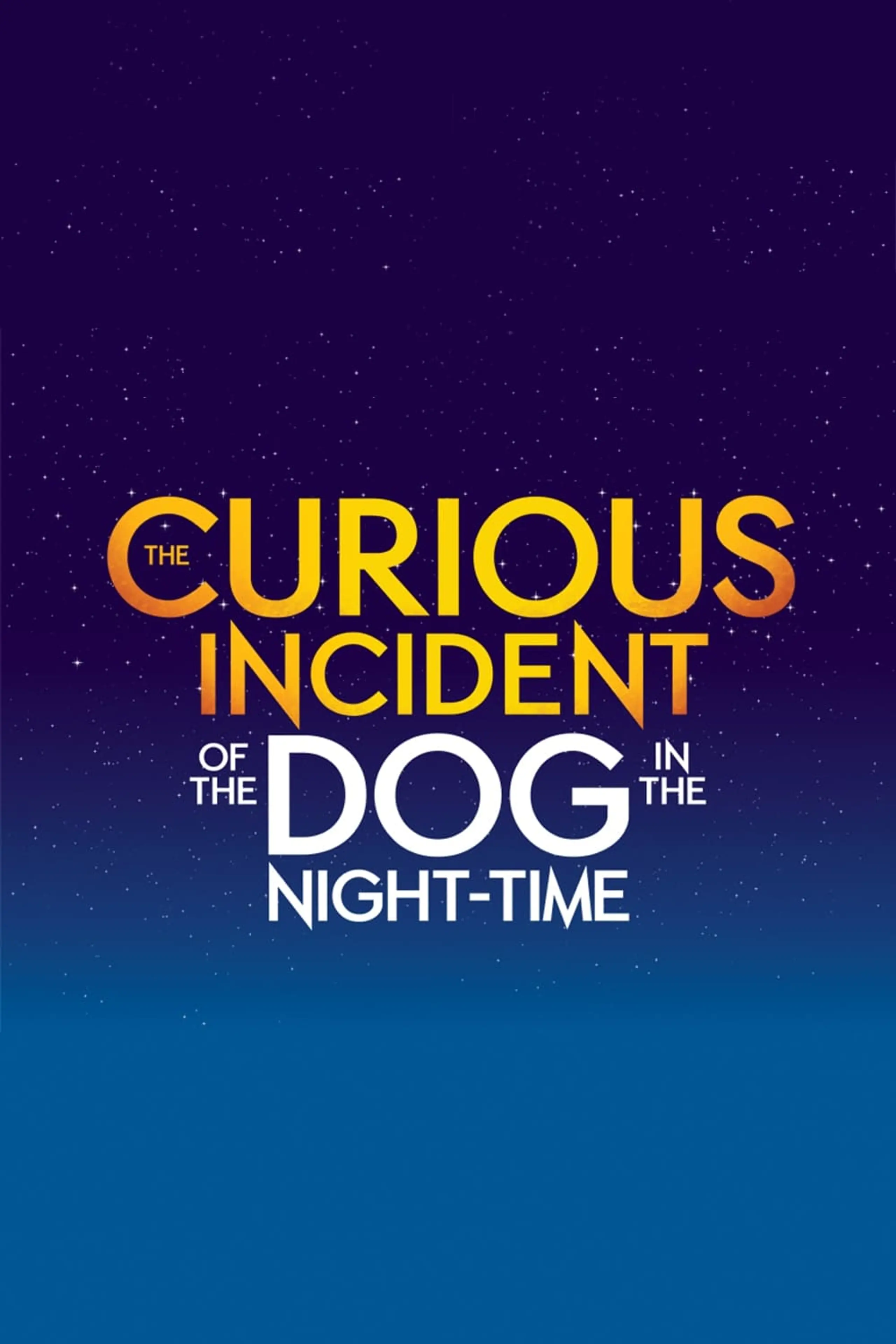 The Curious Incident of the Dog in the Night-Time