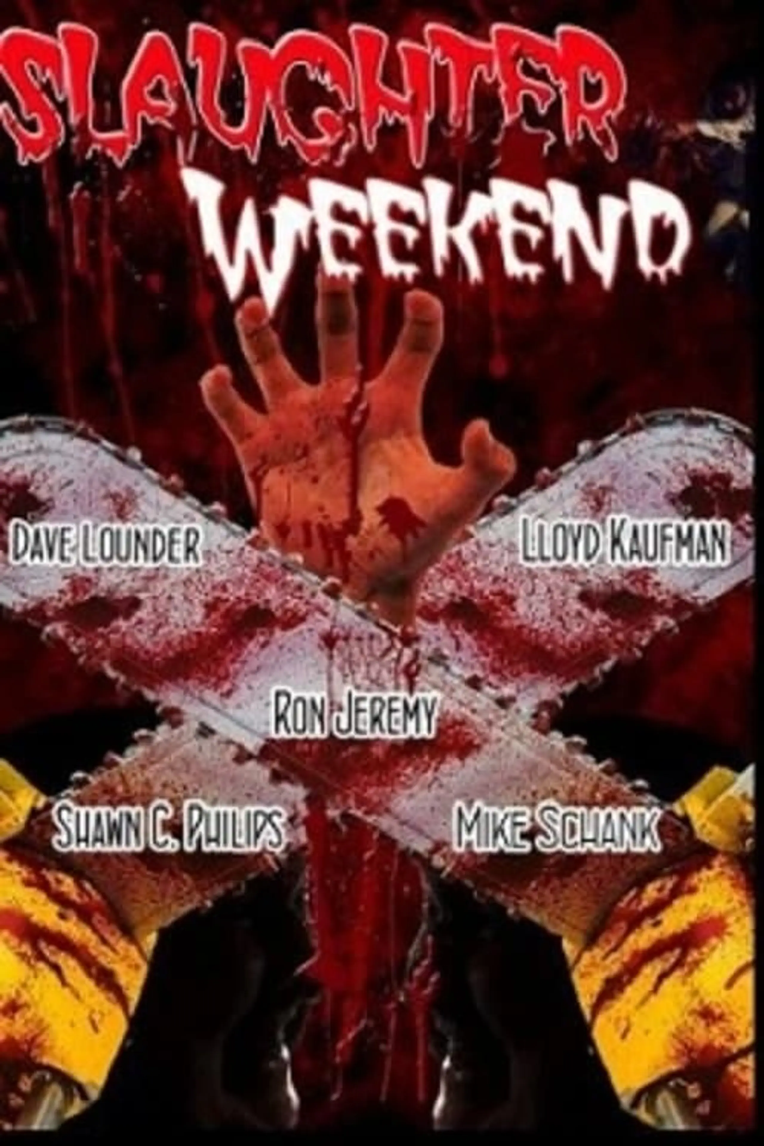 Slaughter Weekend