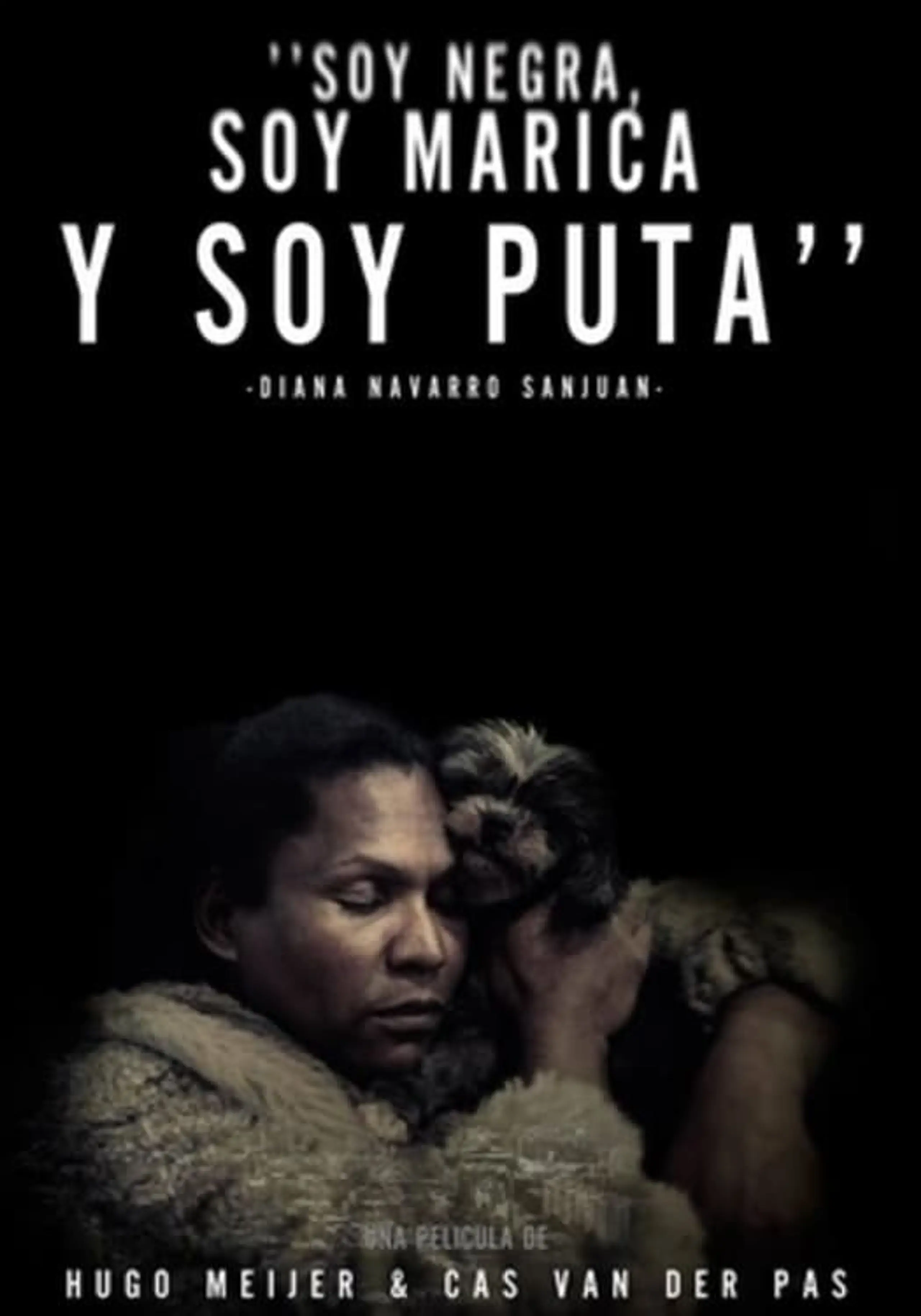 Soy negra, soy marica y soy puta