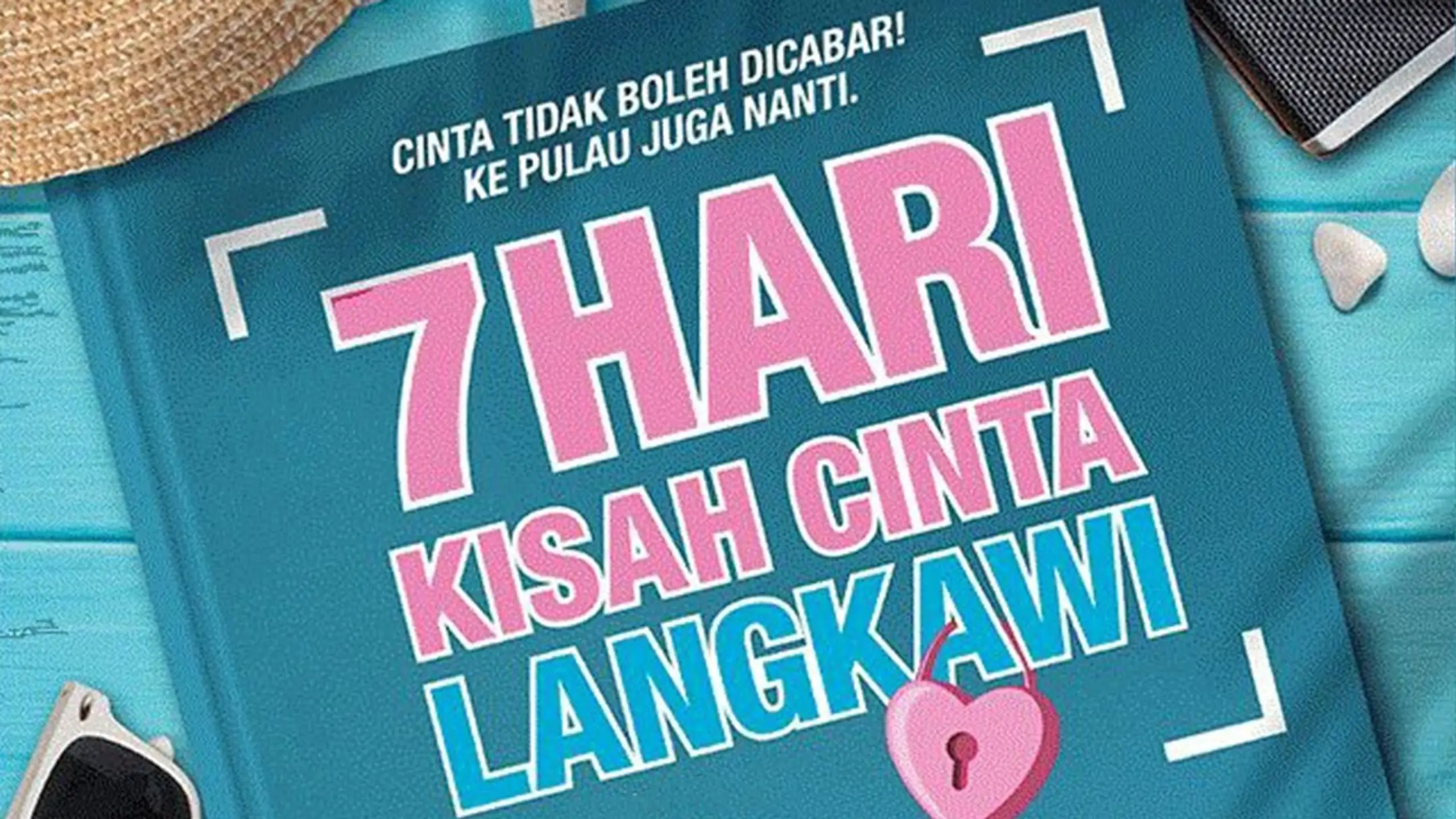 7 Hari Kisah Cinta Langkawi