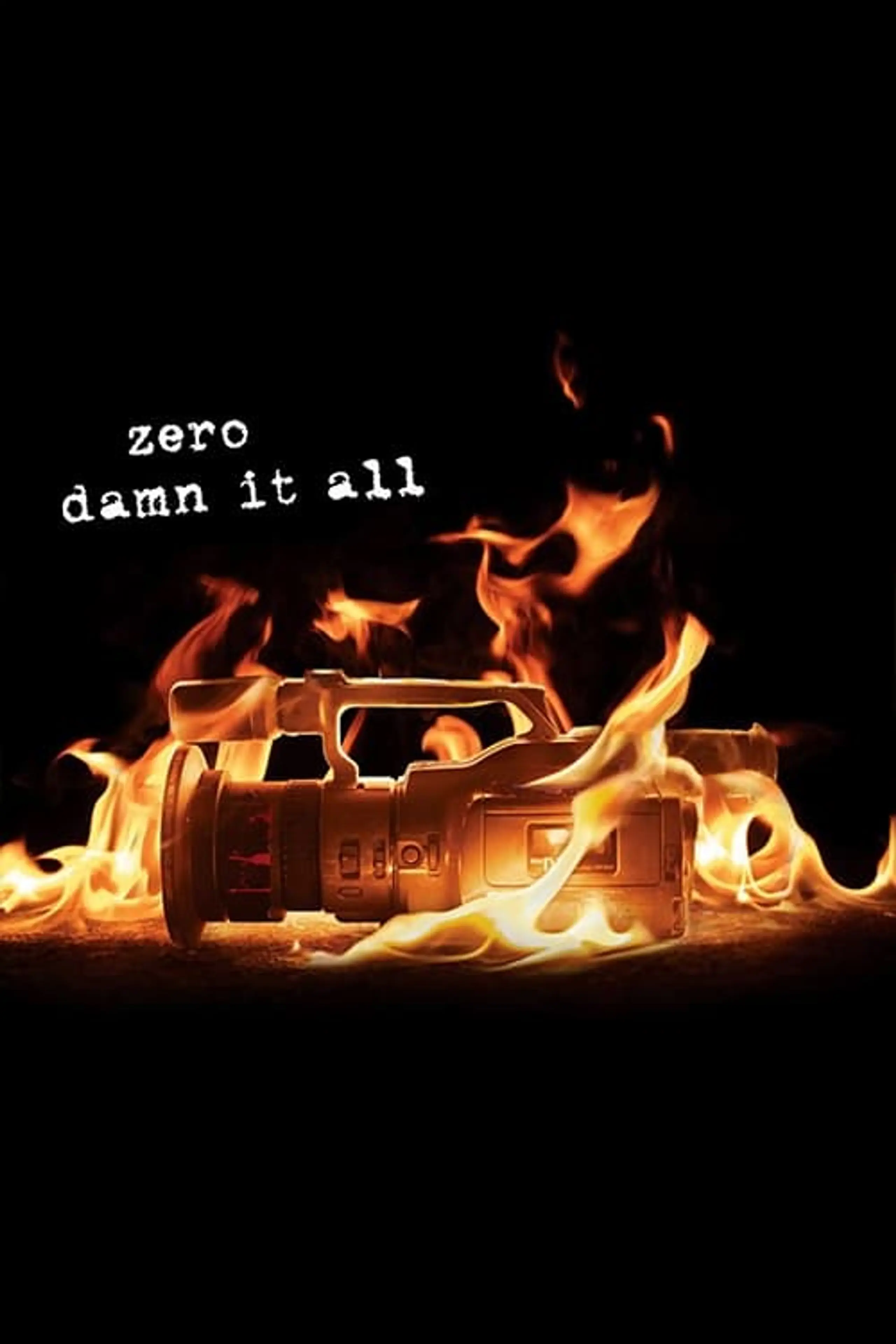 Zero - Damn It All