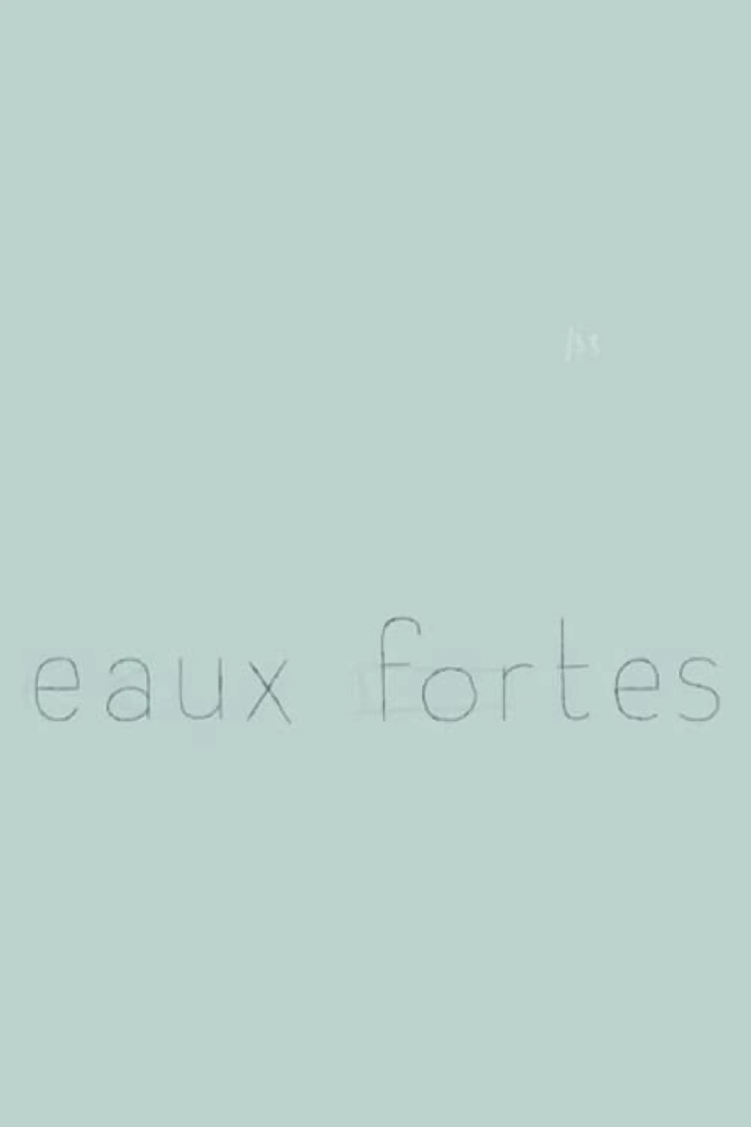 Eaux fortes