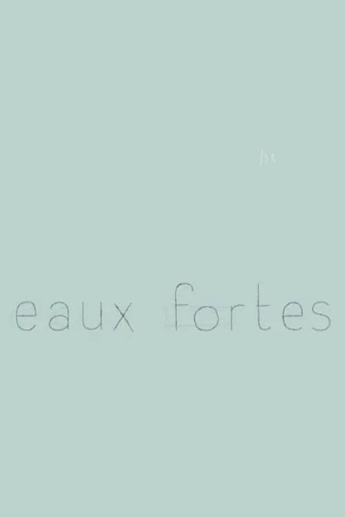 Eaux fortes