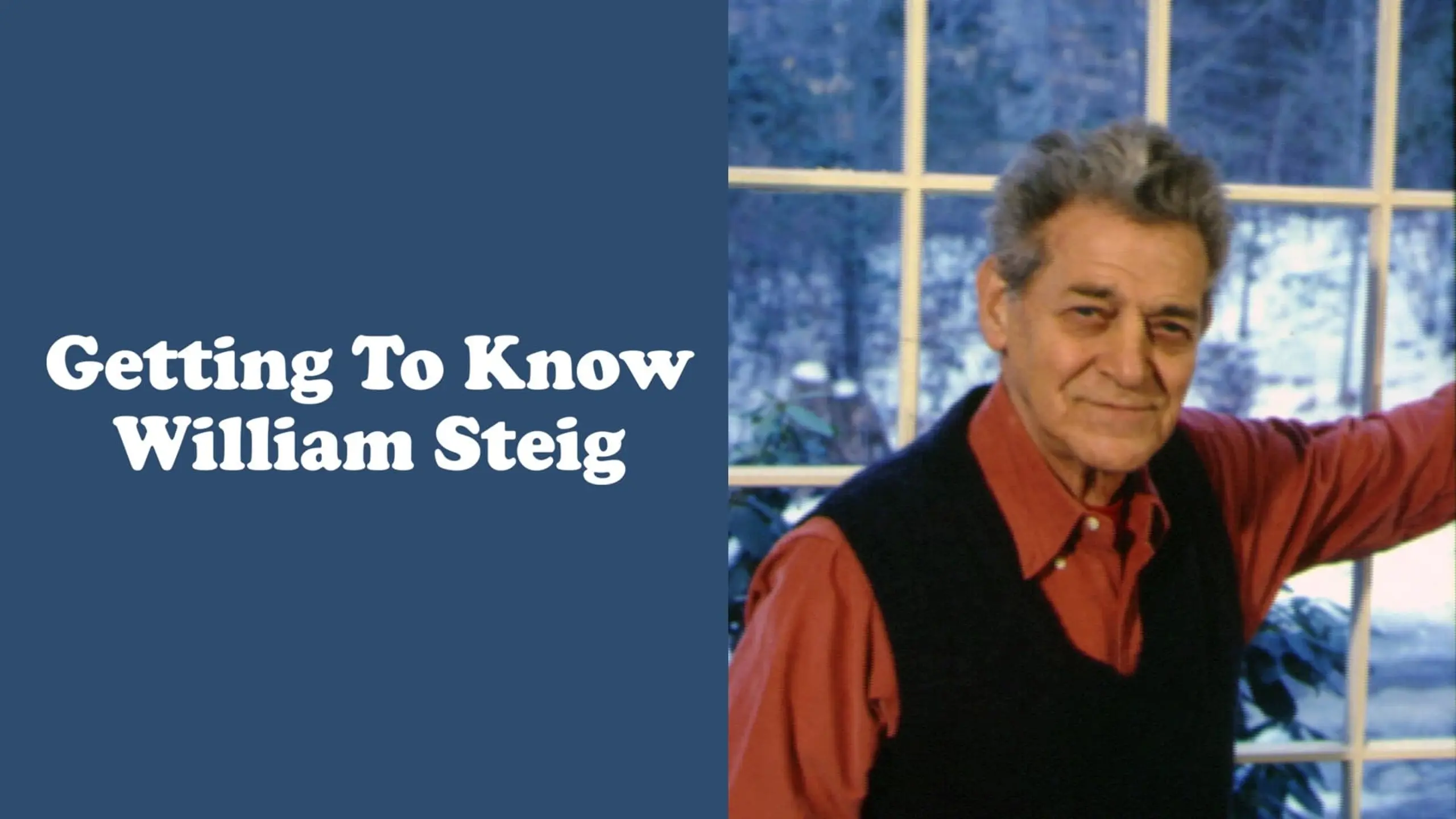 Getting to Know William Steig