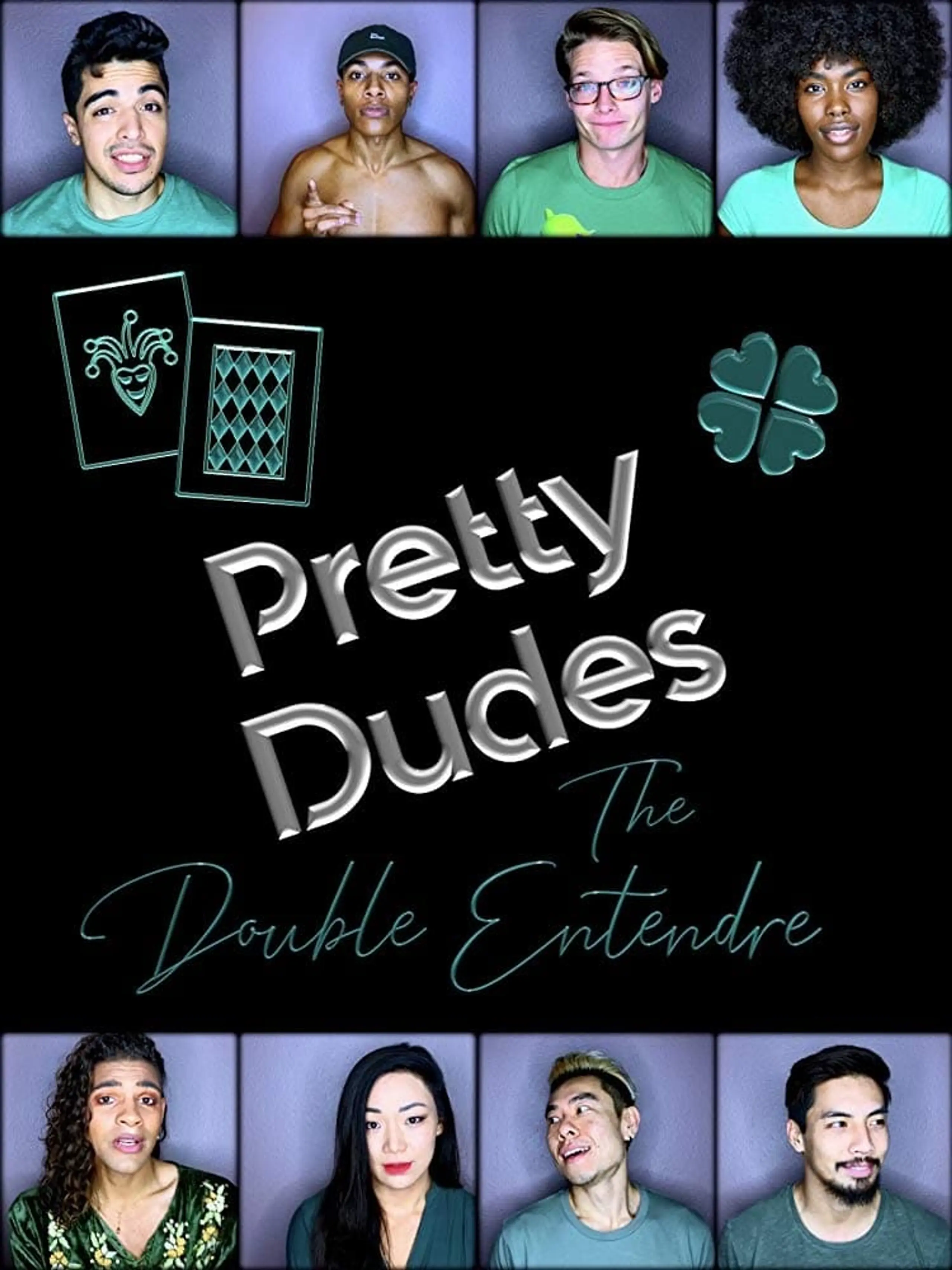 Pretty Dudes: The Double Entendre