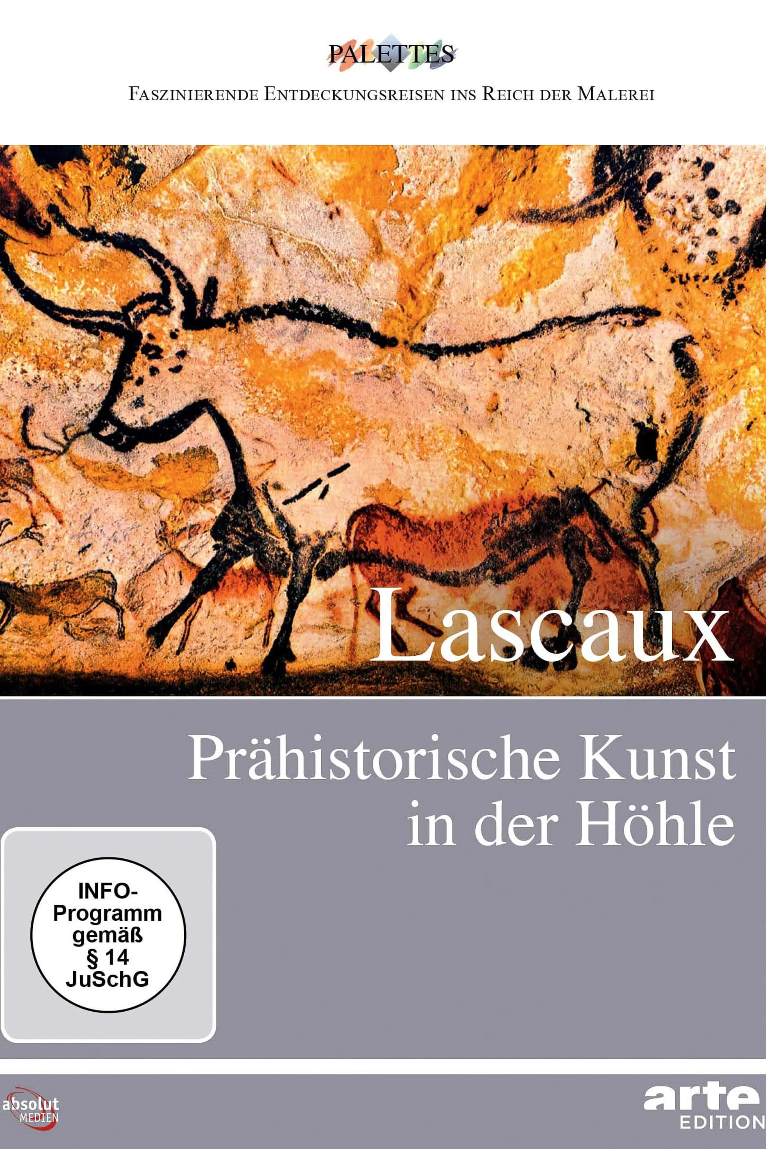 Lascaux: Prähistorische Kunst in der Höhle