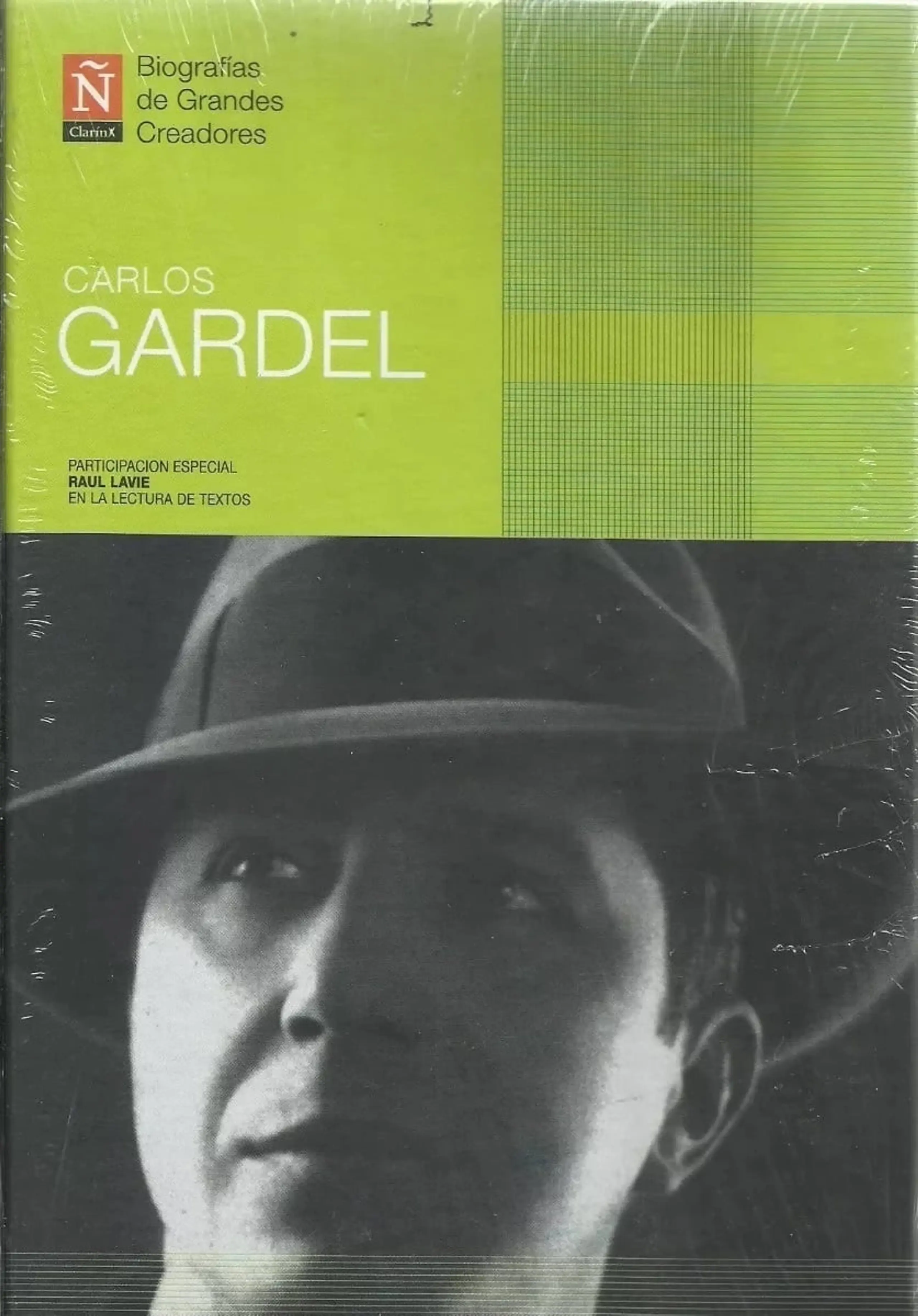 Carlos Gardel. Biografía