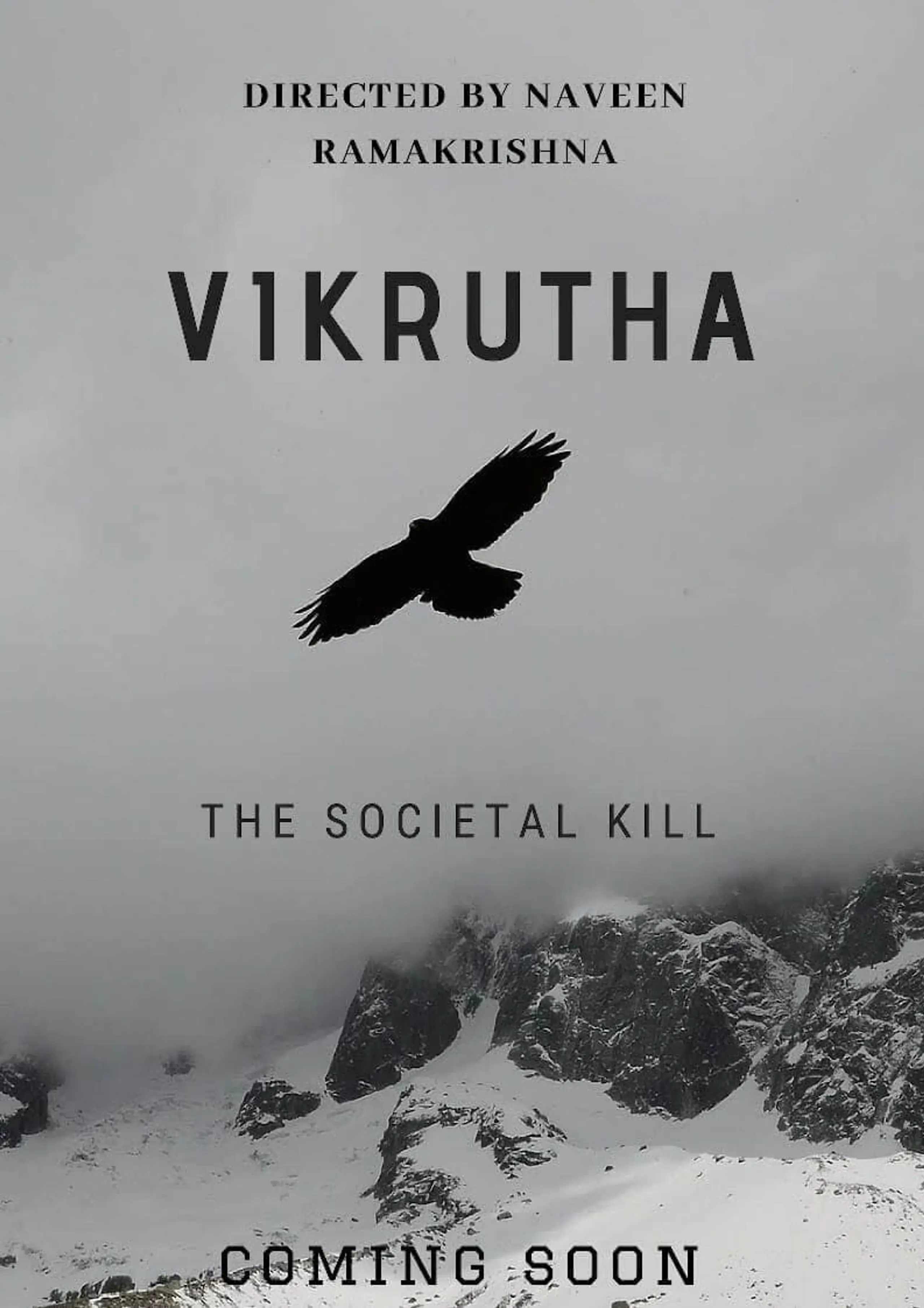 VIKRUTHA - THE SOCIETAL KILL