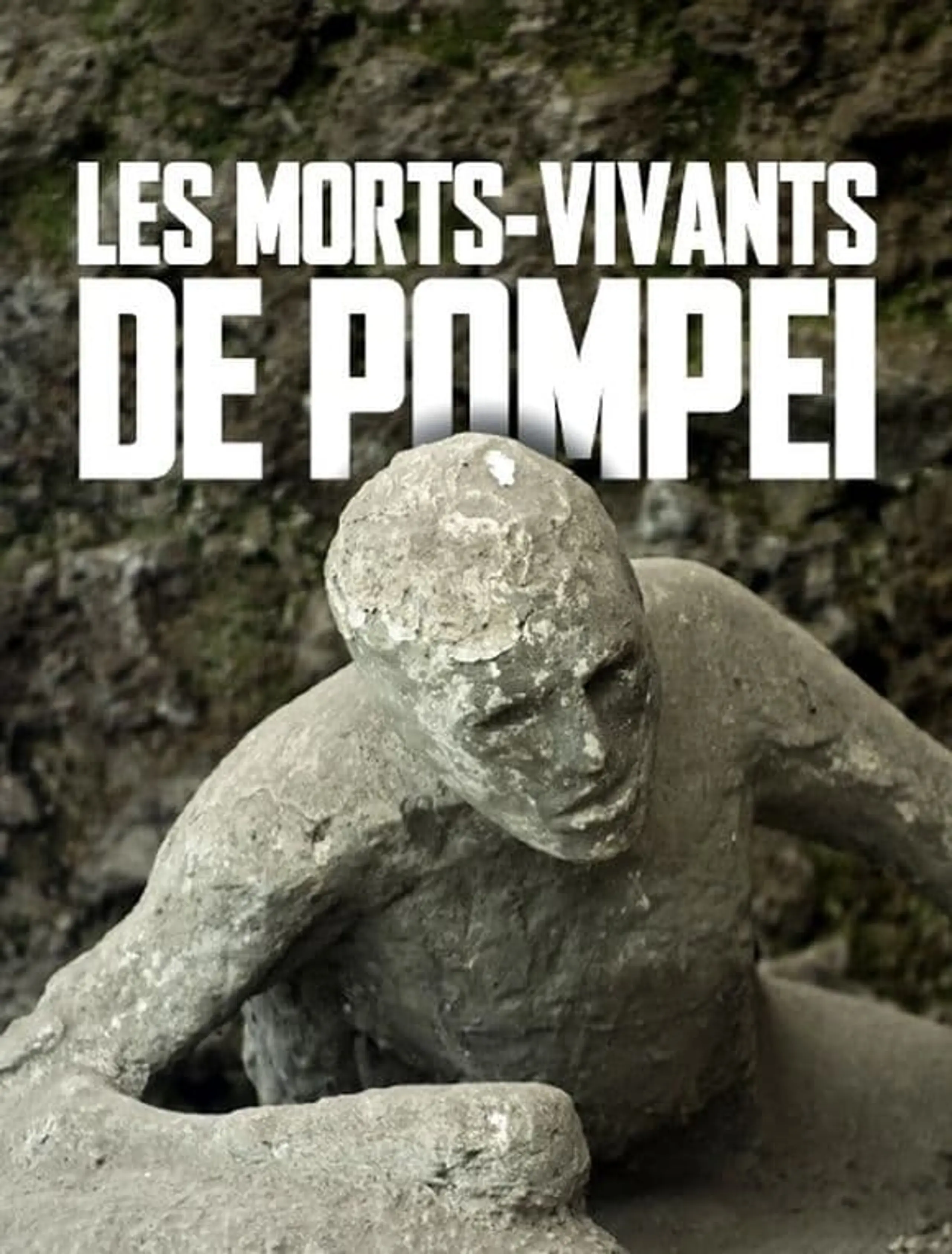 Les morts-vivants de Pompéi