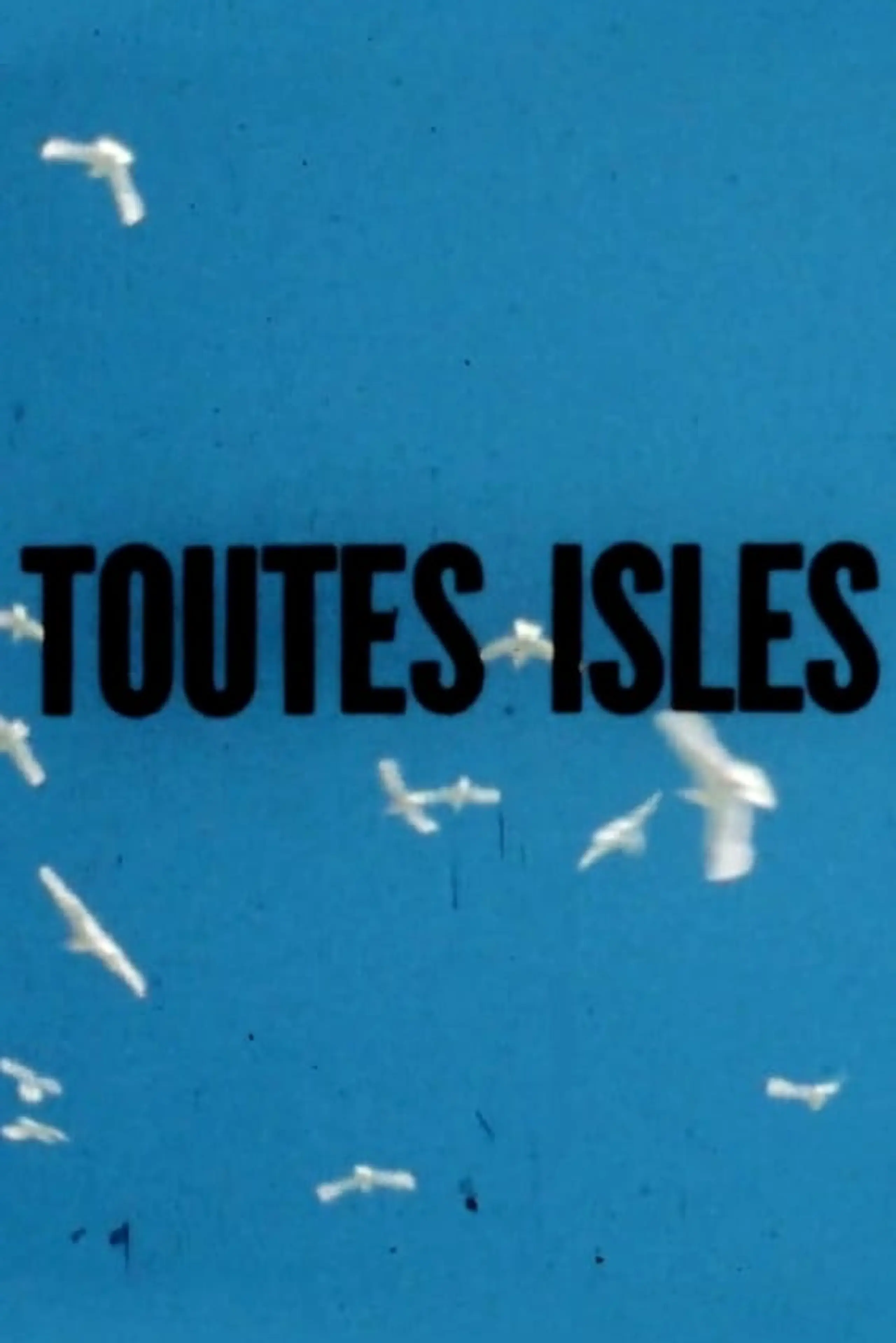 Toutes Isles