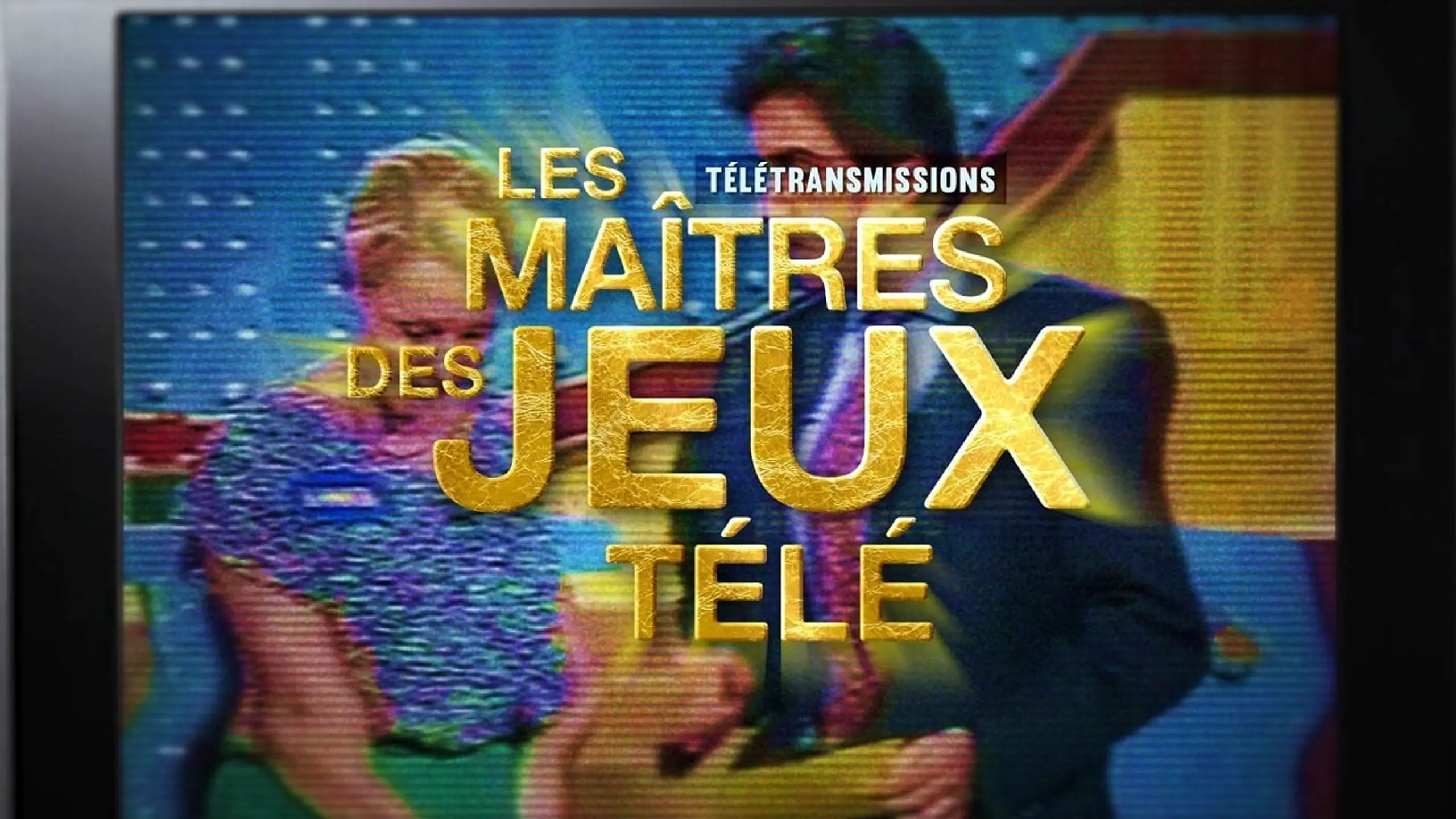 Les maîtres des jeux télé