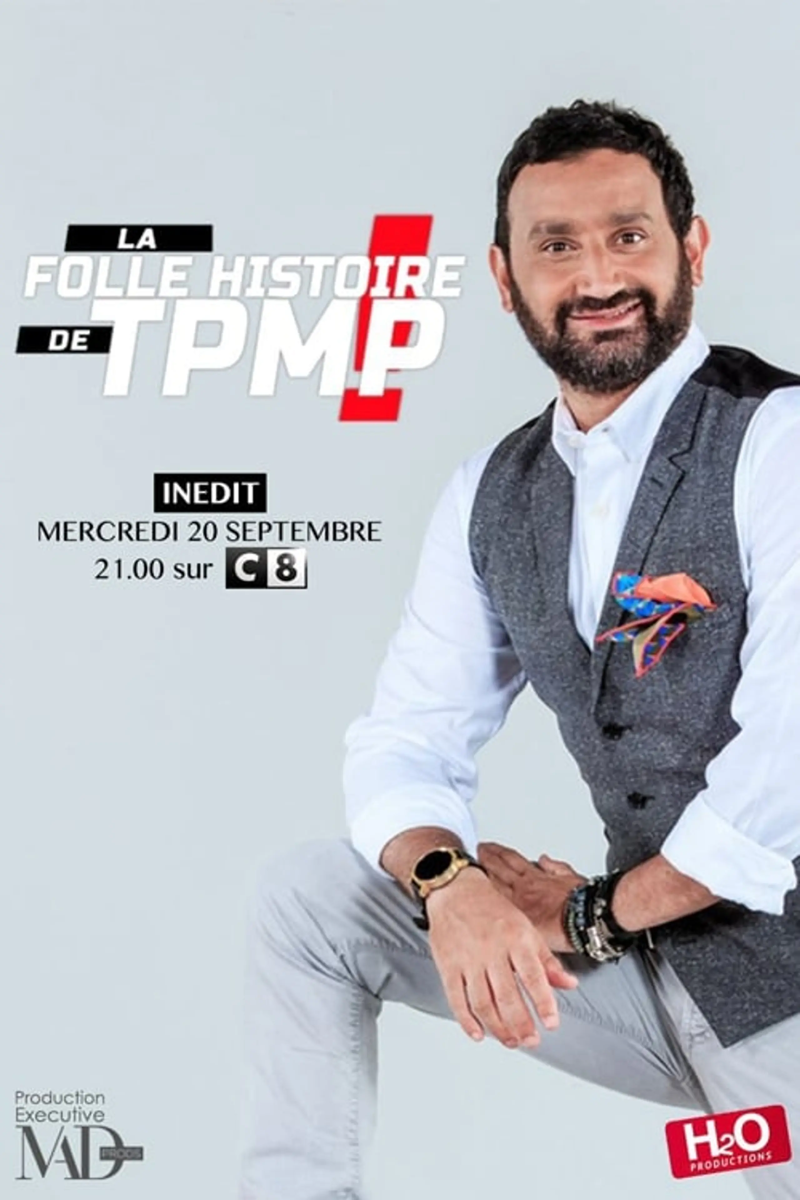 La Folle Histoire de TPMP