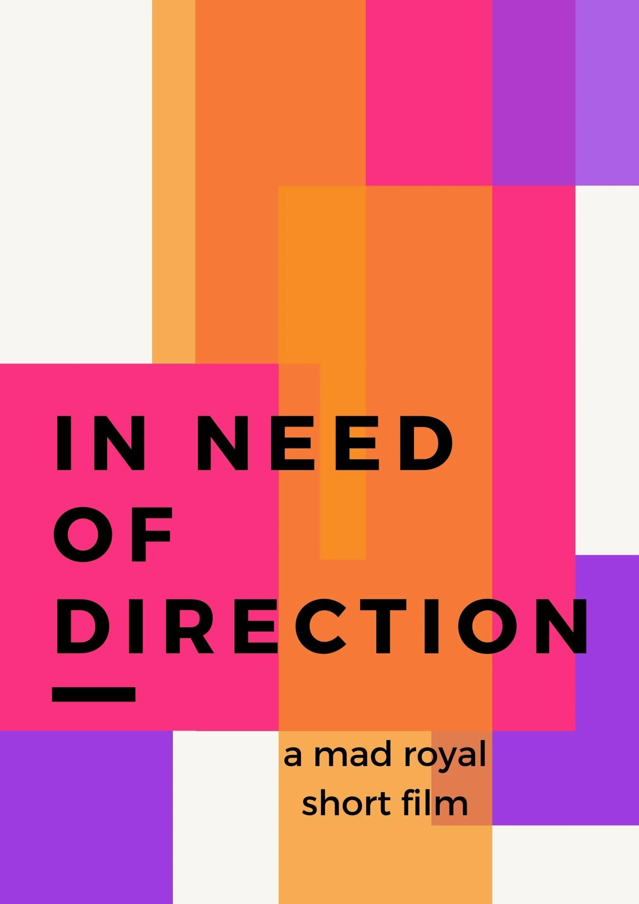 In Need of Direction