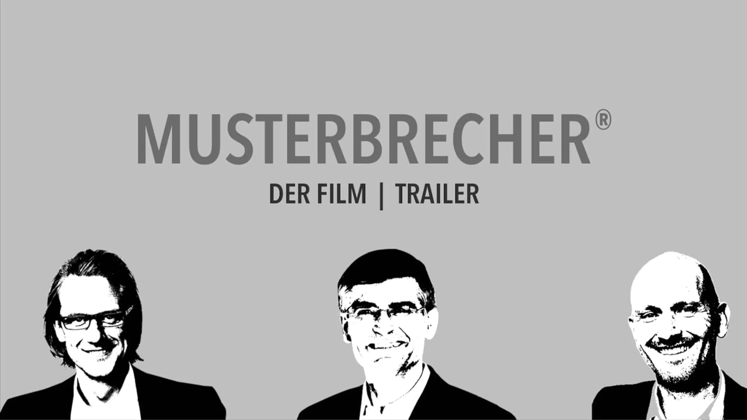 Musterbrecher - Der Film